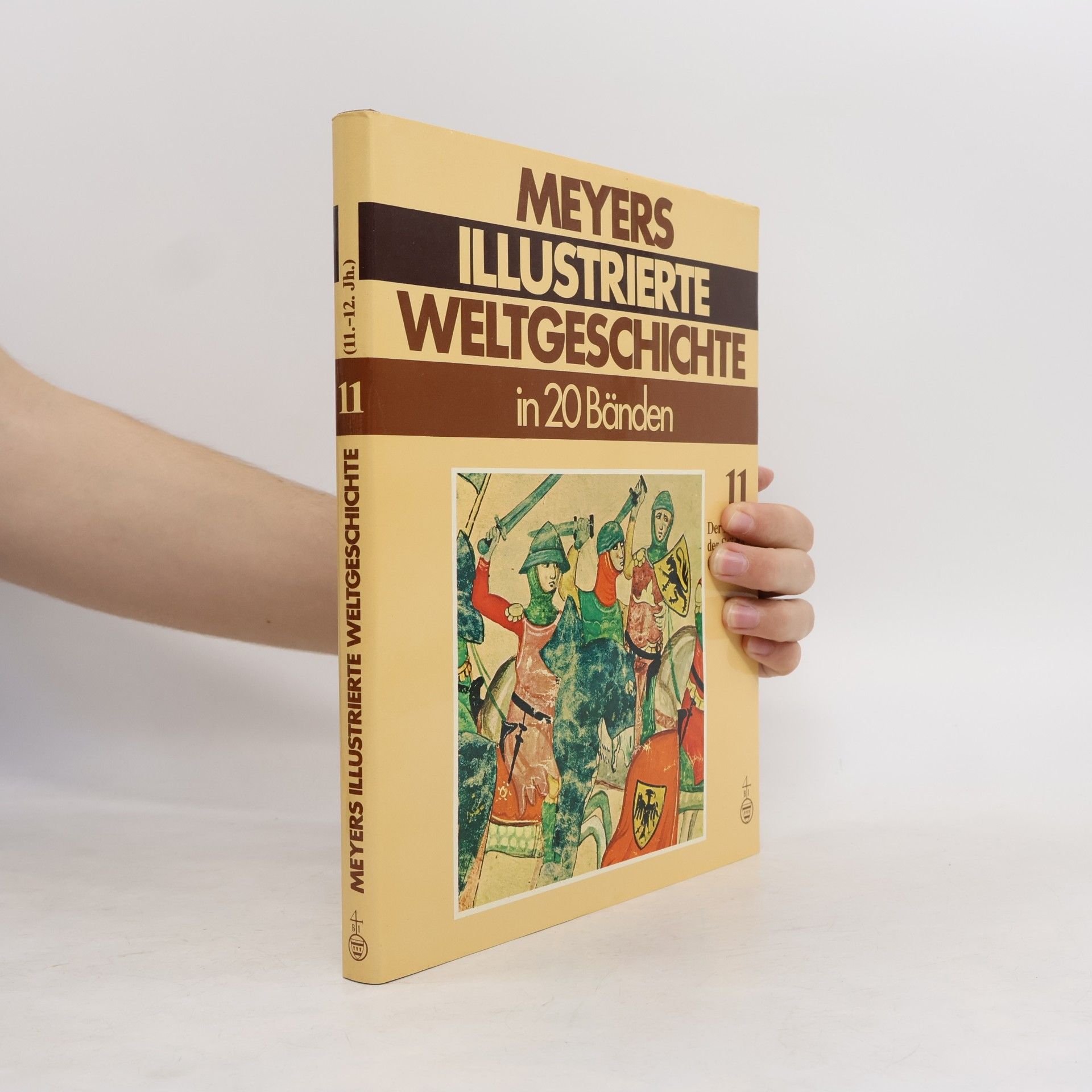 Autorenkollektiv Meyers illustrierte Weltgeschichte 11