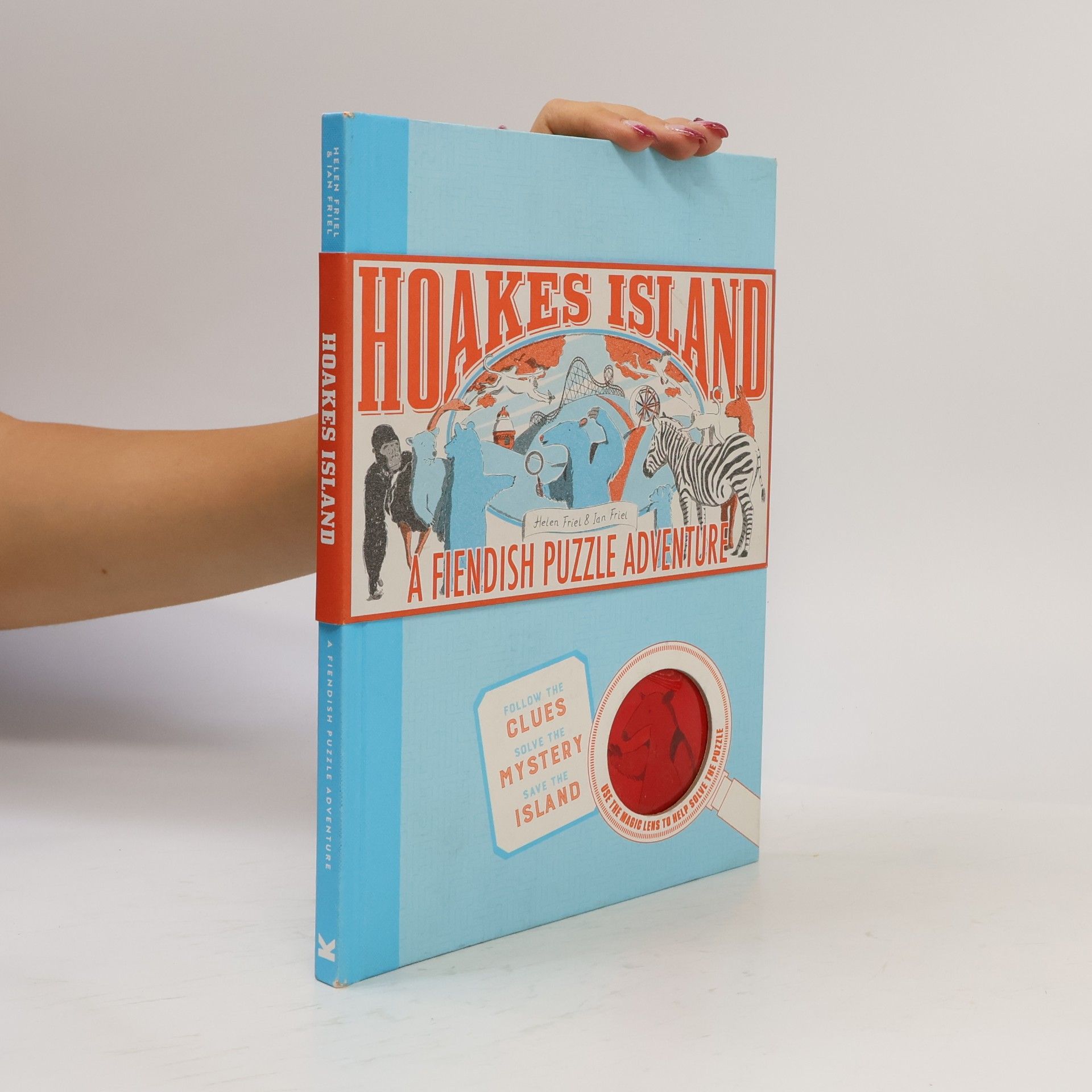 Helen Friel Hoakes Island. A Fiendish Puzzle Adventure