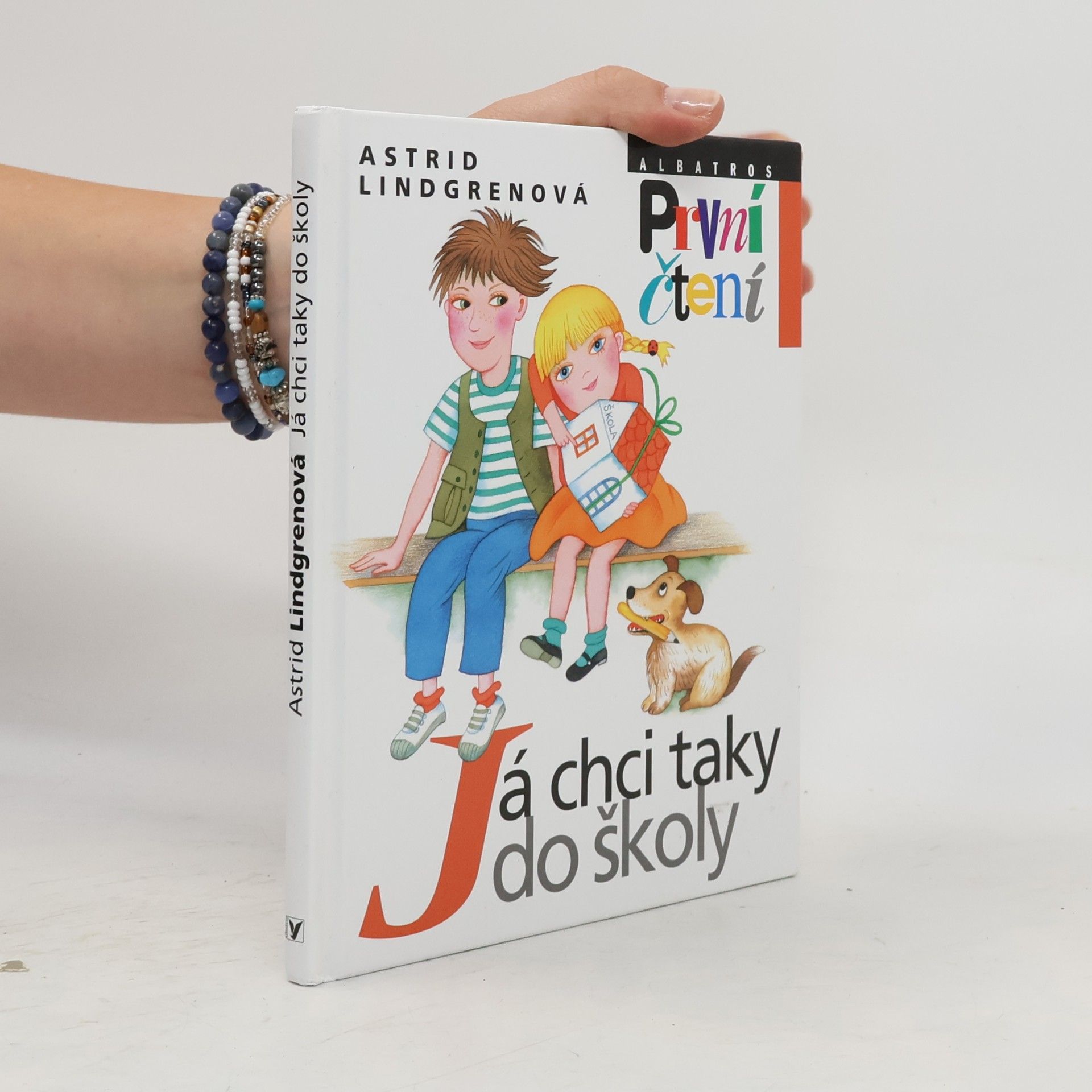 Astrid Lindgrenová Já chci taky do školy