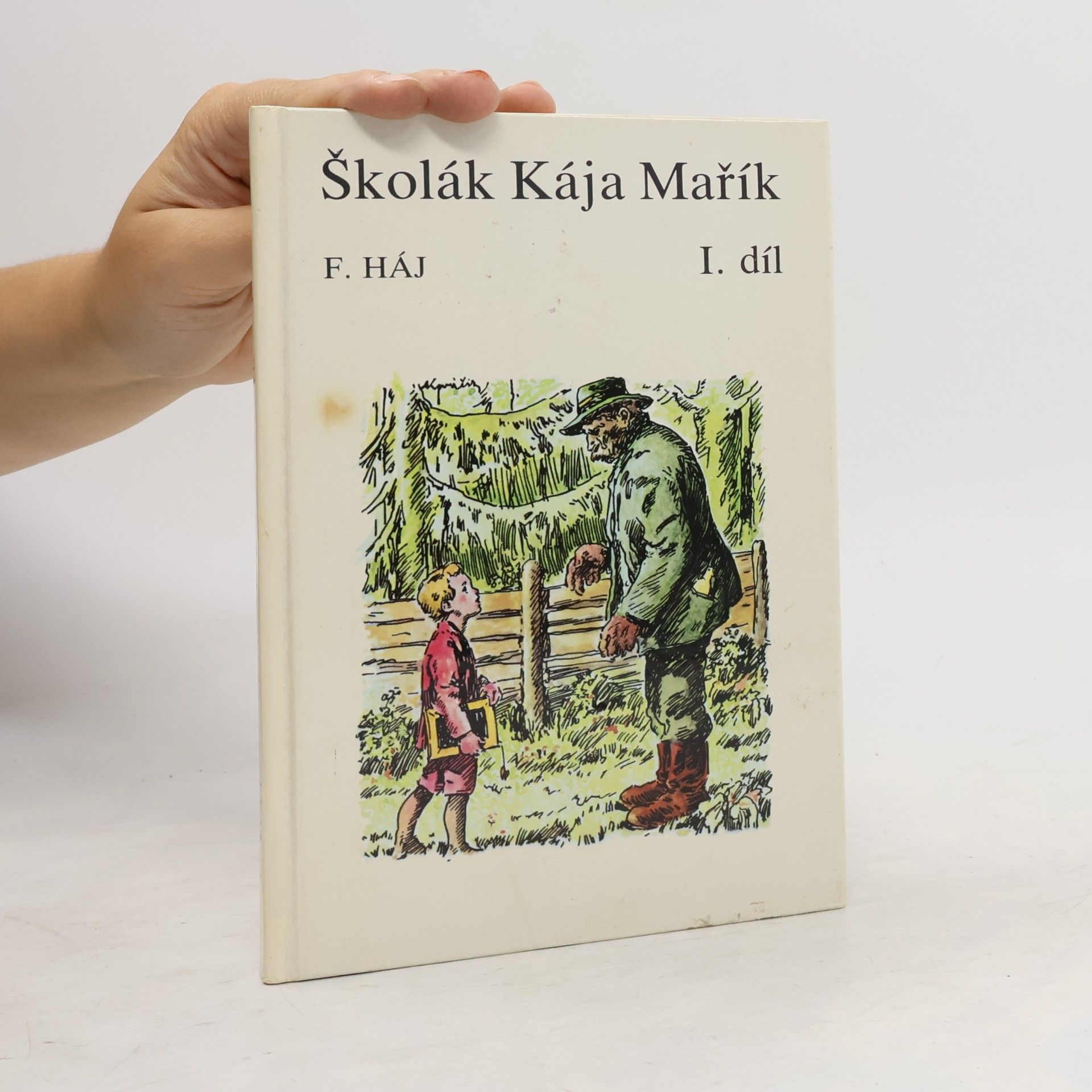 Felix Haj Školák Kája Mařík I.
