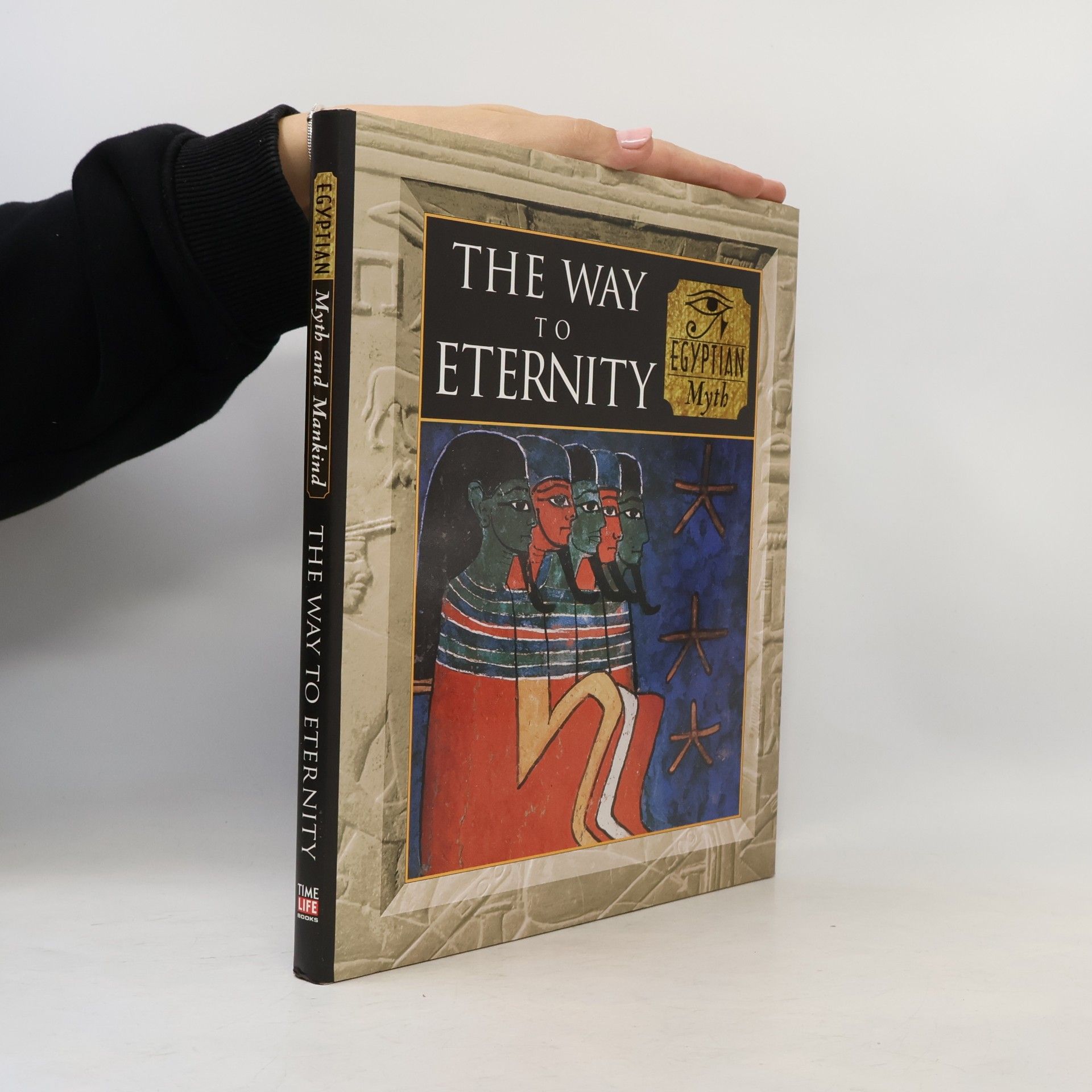 Alan Lothian The Way to Eternity. Egyptian Myth and Mankind