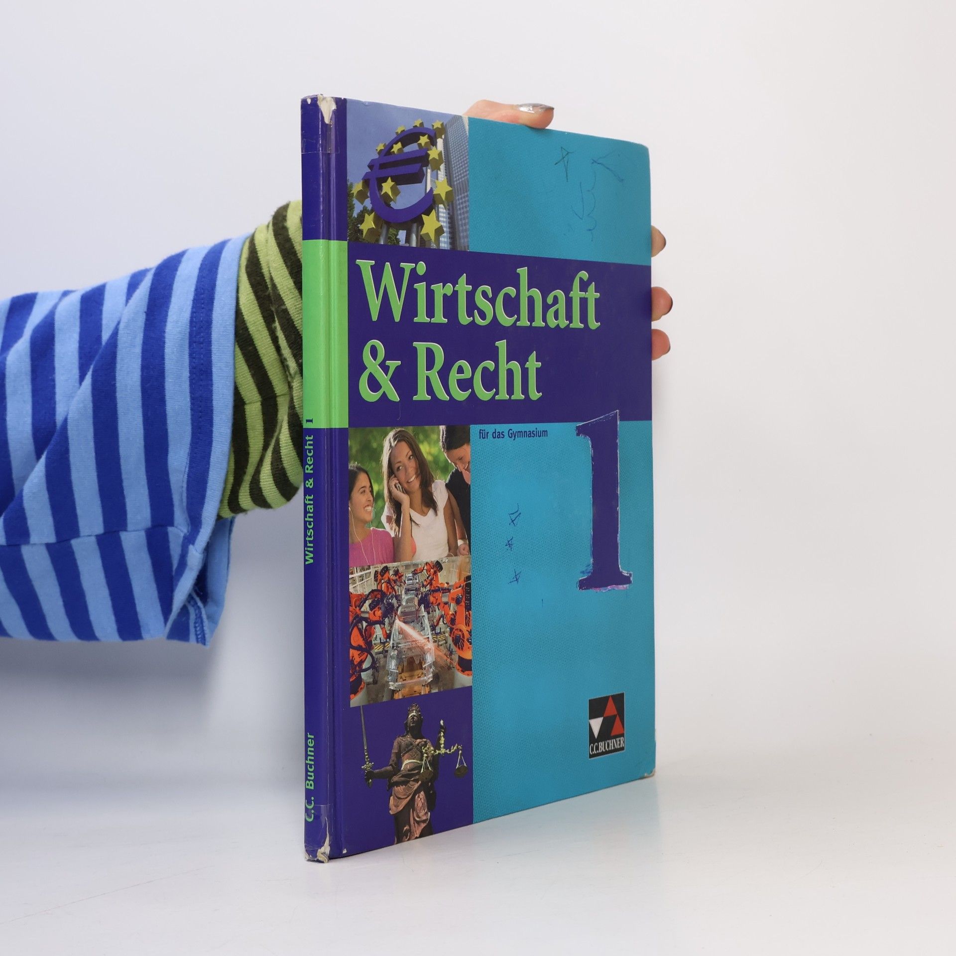 Wirtschaft & Recht 1. Sekundarstufe I Gymnasium