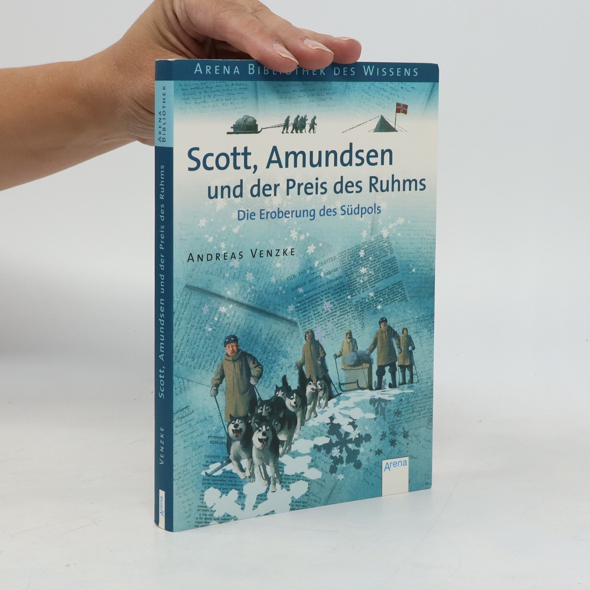 Scott, Amundsen und der Preis des Ruhms