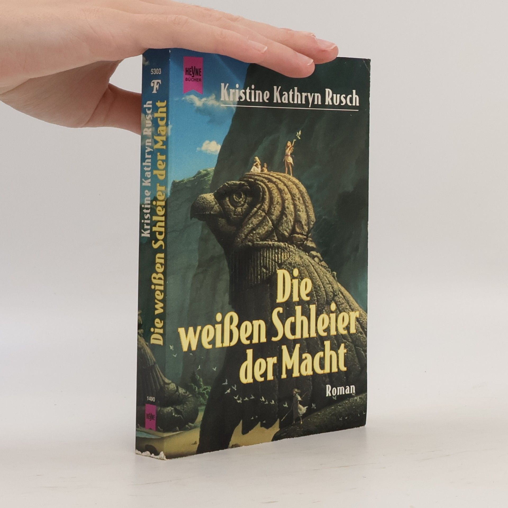 Kristine Kathryn Rusch Die weißen Schleier der Macht.
