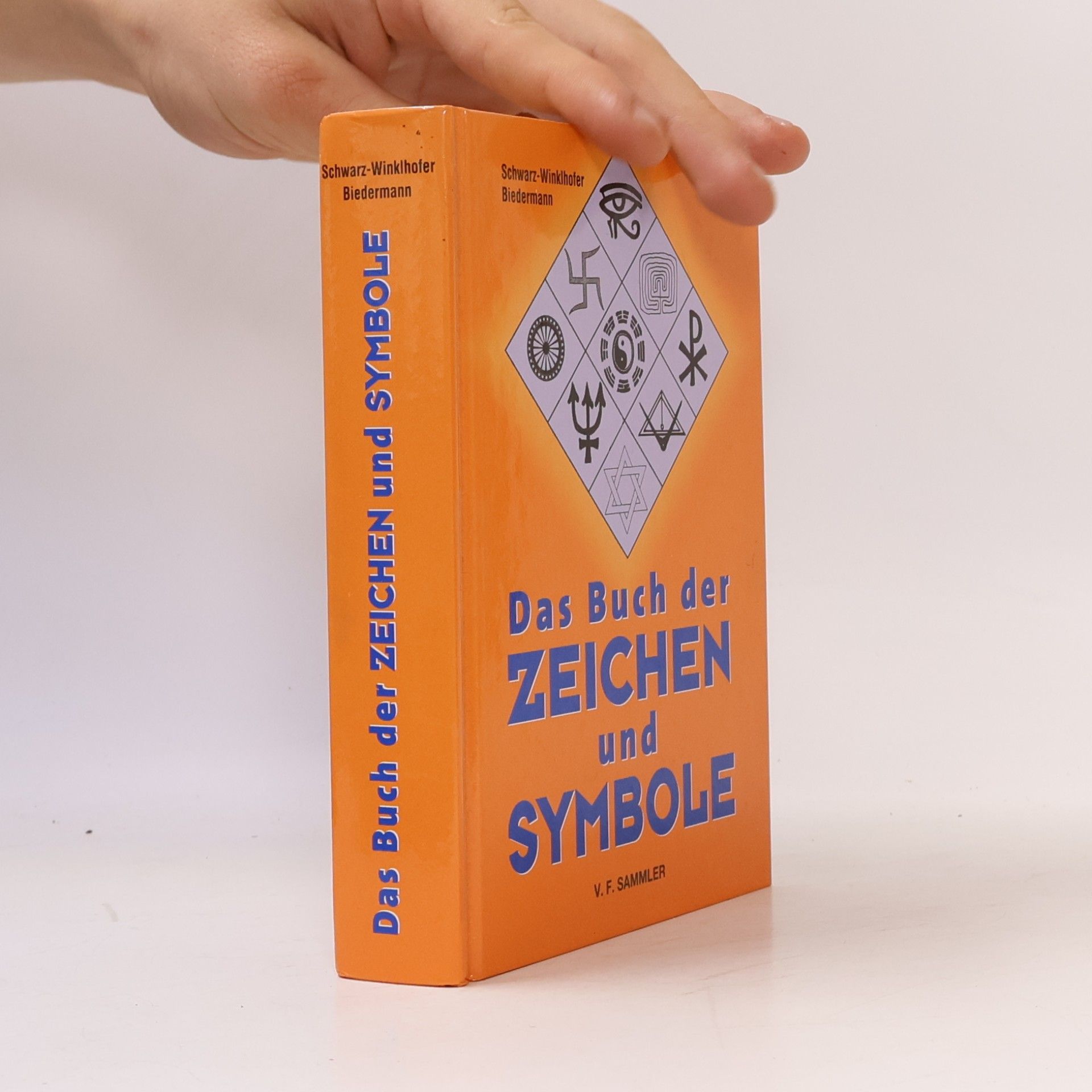 Inge Schwarz-Winklhofer Das Buch der Zeichen und Symbole