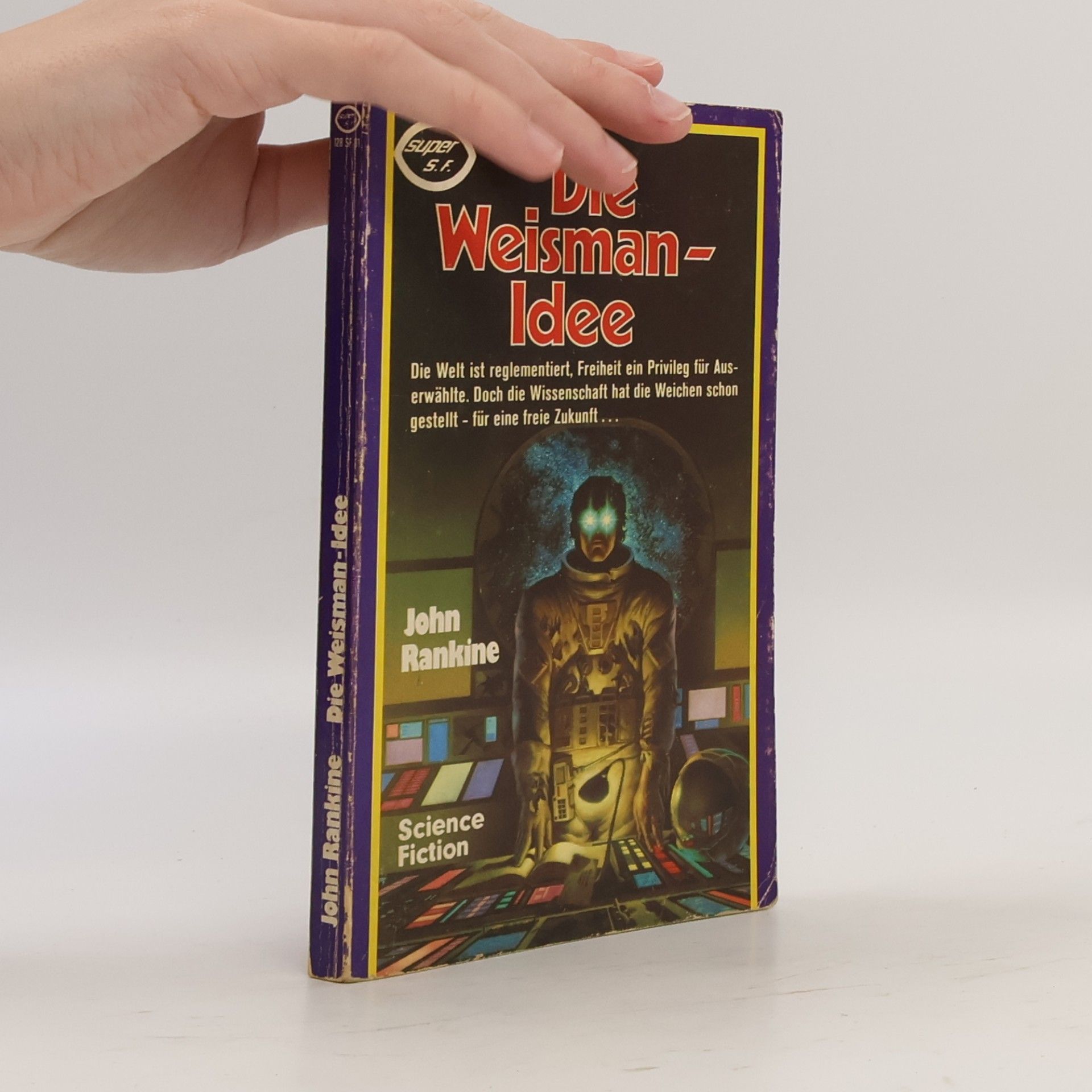 John Rankine Die Weisman-Idee