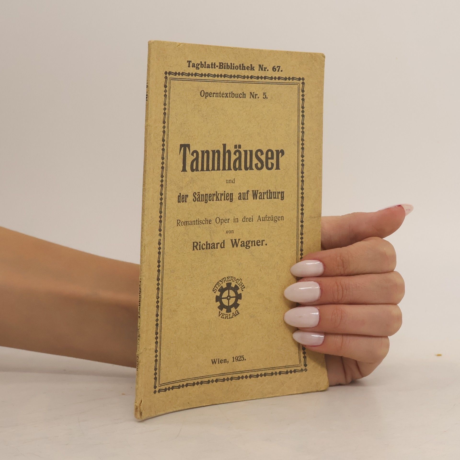 Richard Wagner Tannhäuser und der Sängerkrieg auf Wartburg