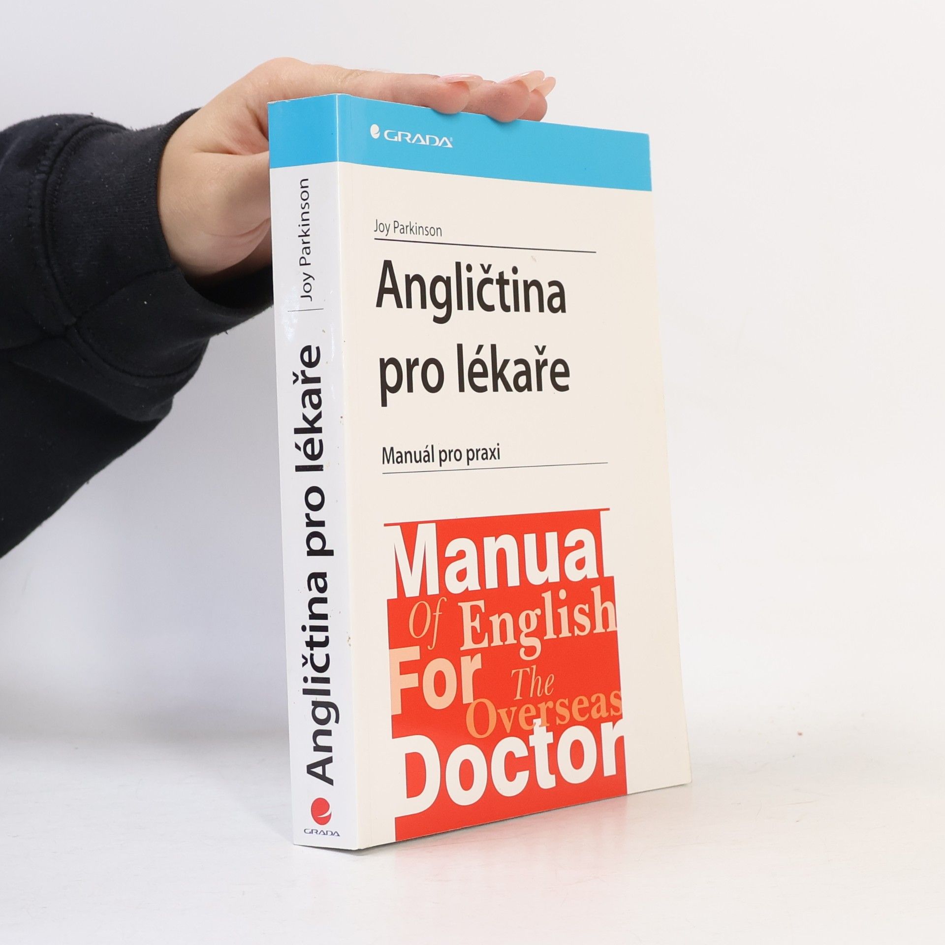 Joy Parkinson Angličtina pro lékaře. Manuál pro praxi