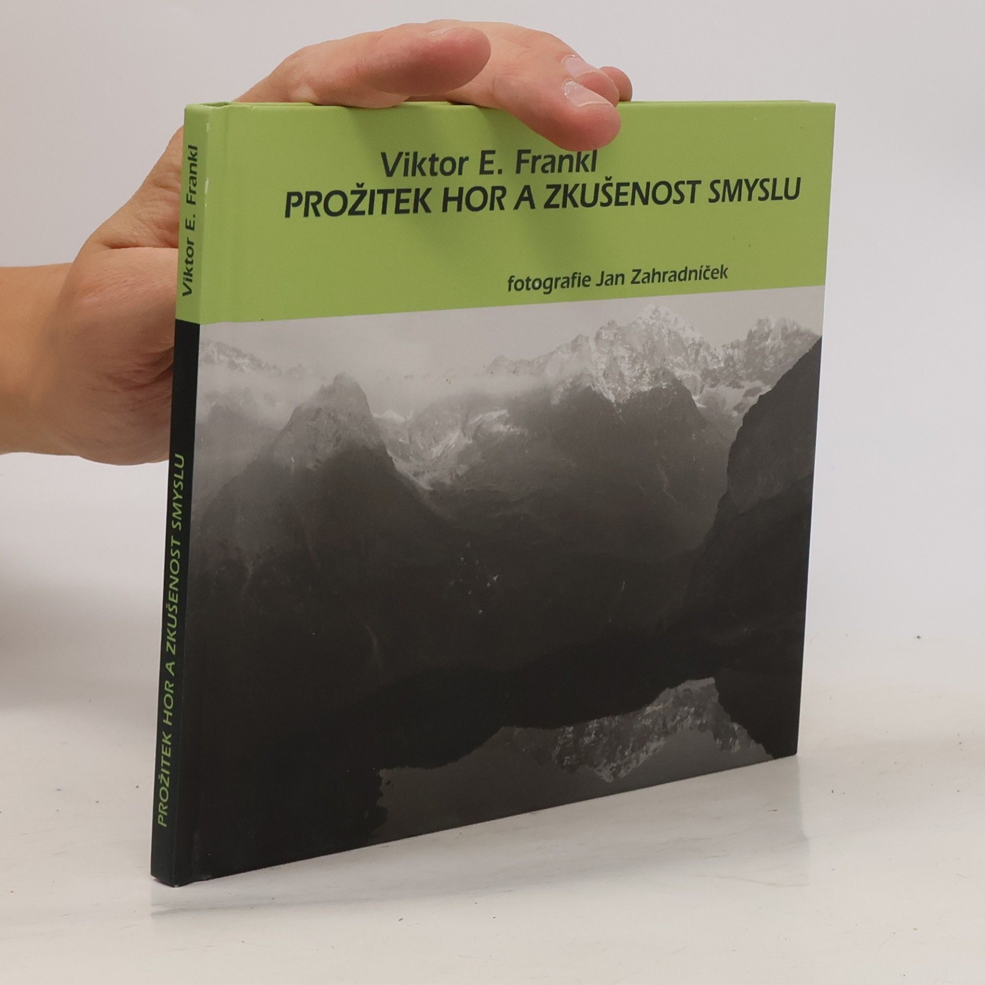 Viktor Frankl Prožitek hor a zkušenost smyslu