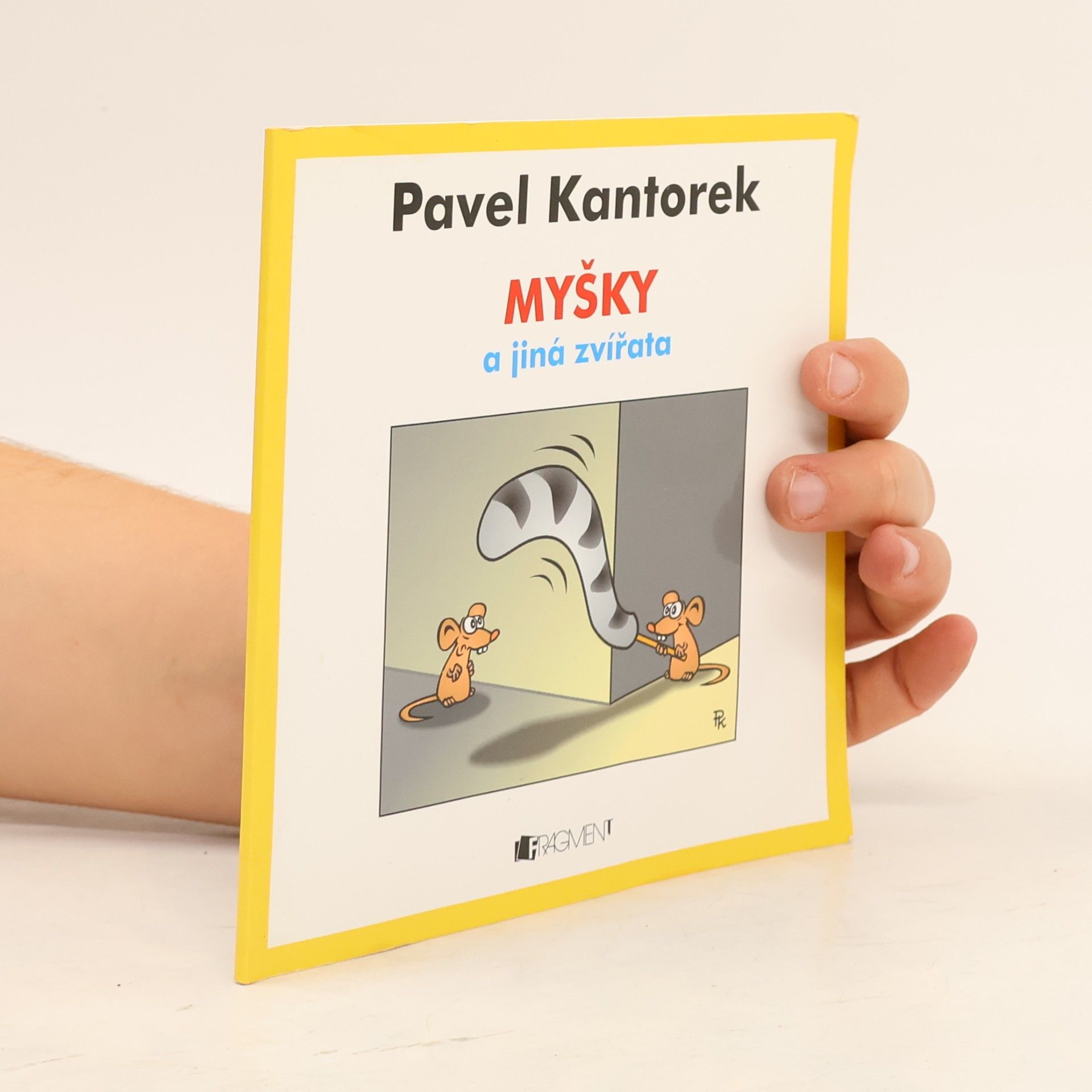 Pavel Kantorek Myšky a jiná zvířata