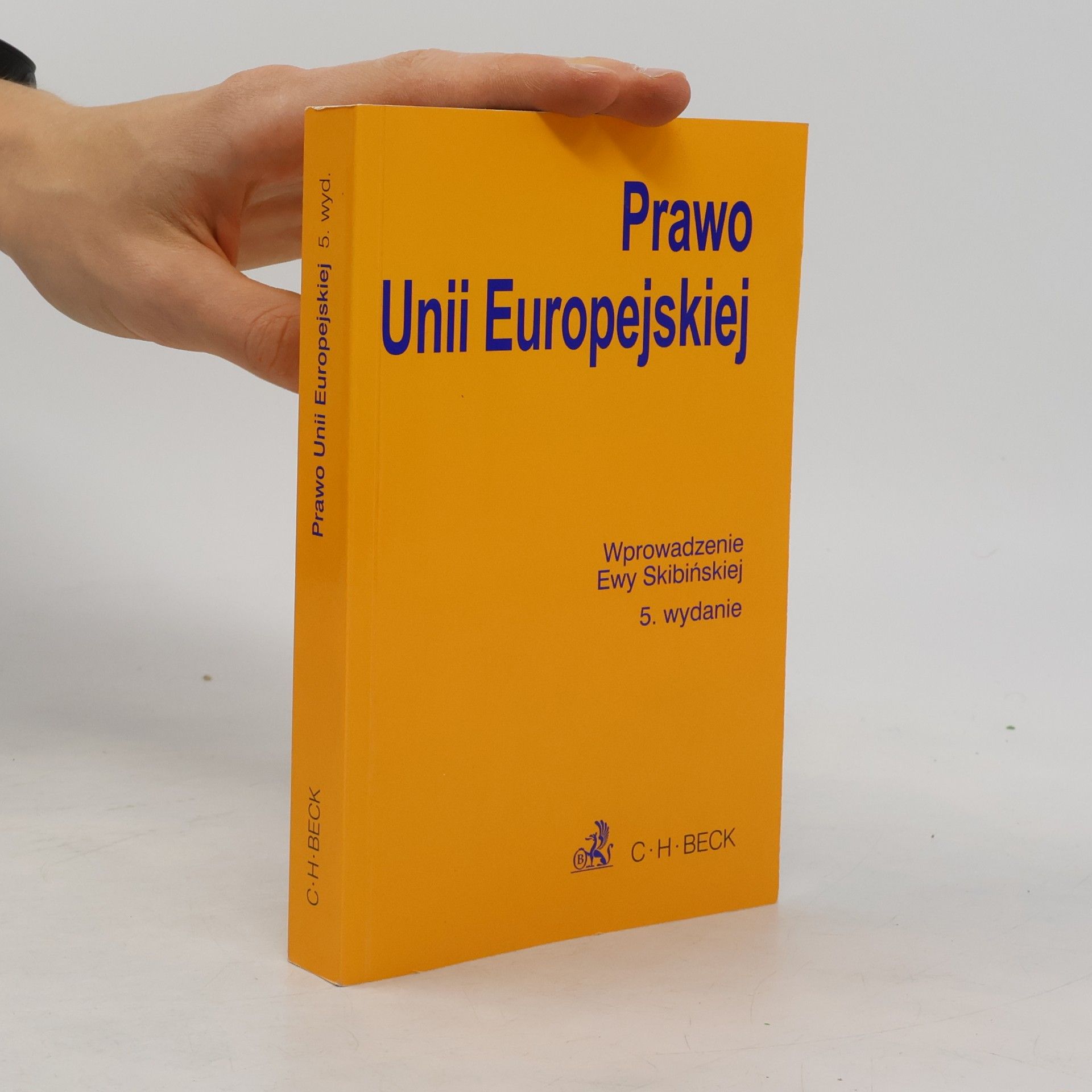 Ewa Skibińska Prawo Unii Europejskiej
