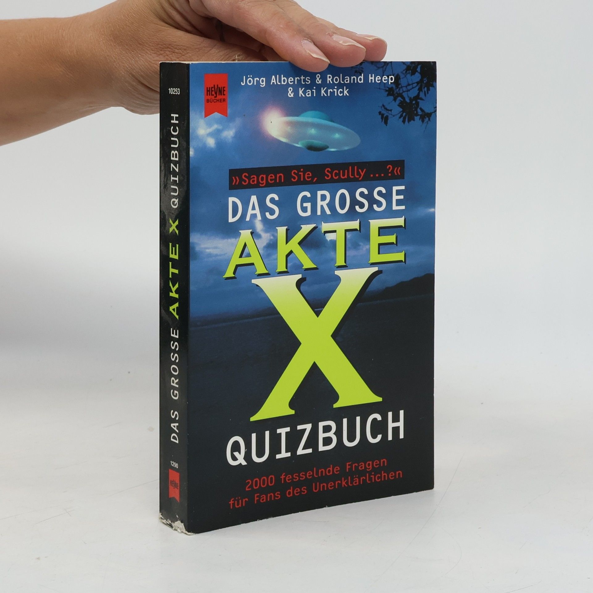 Jörg Alberts Das grosse Akte-X-Quizbuch