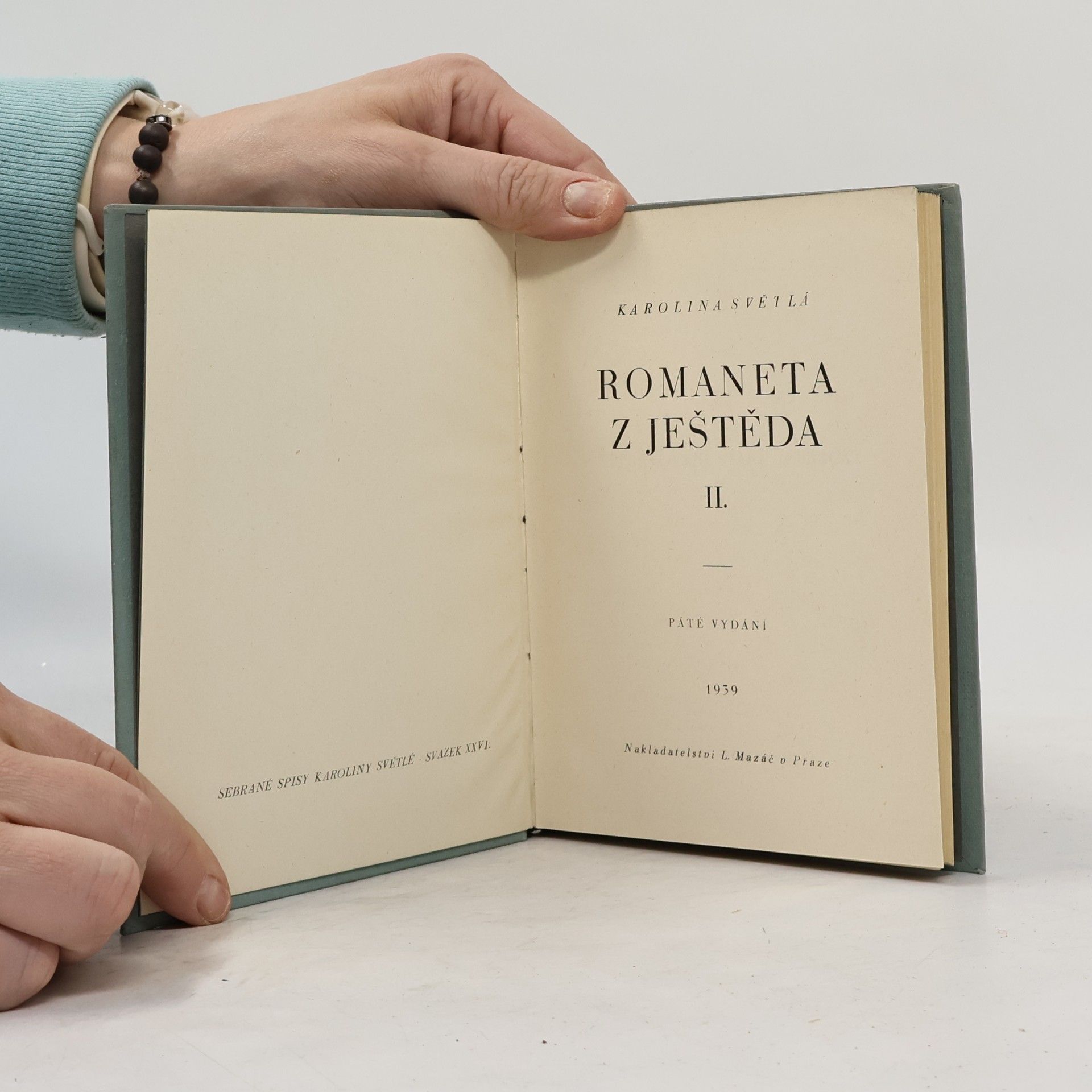 Karolina Světlá Romanetta z Ještěda II.