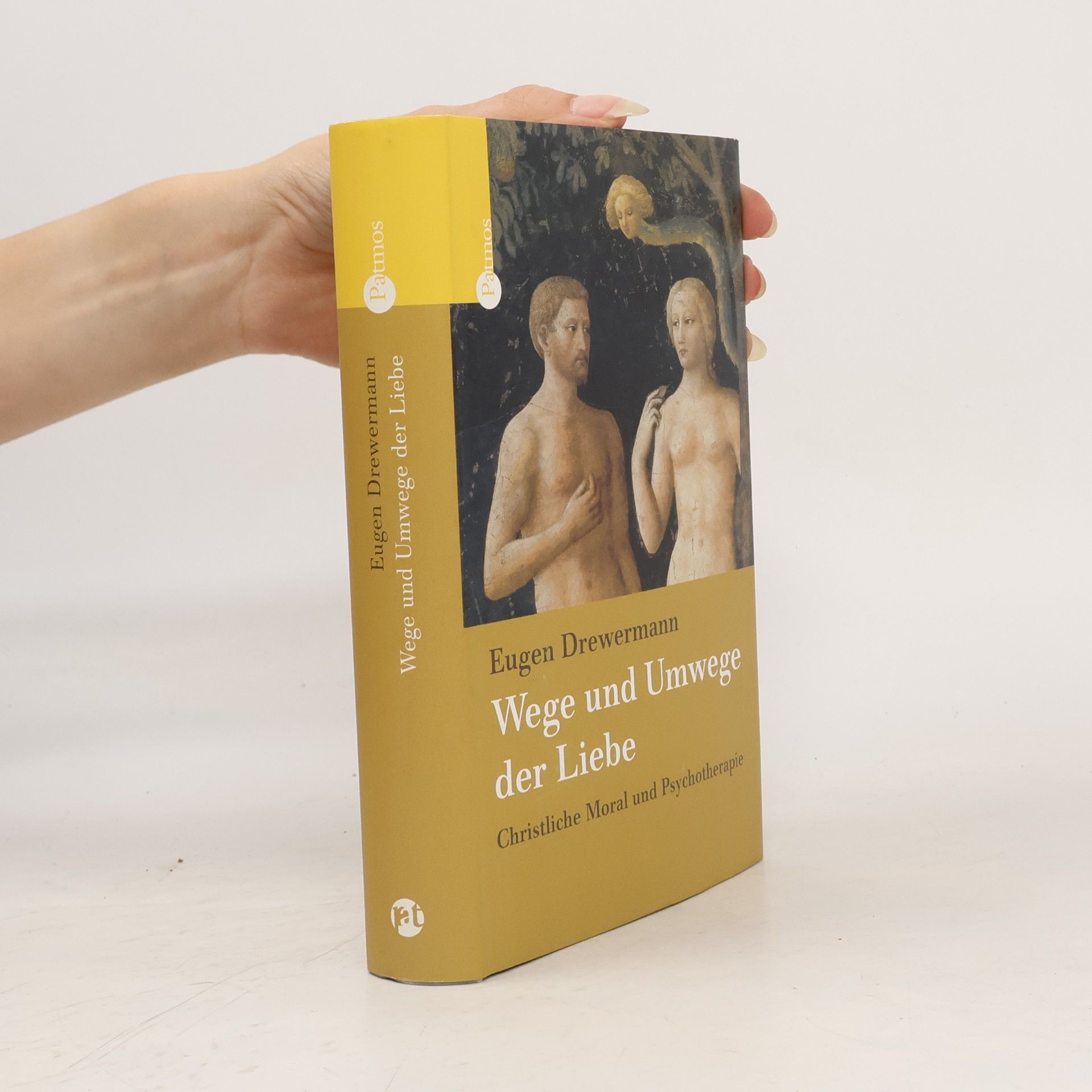 Eugen Drewermann Wege und Umwege der Liebe