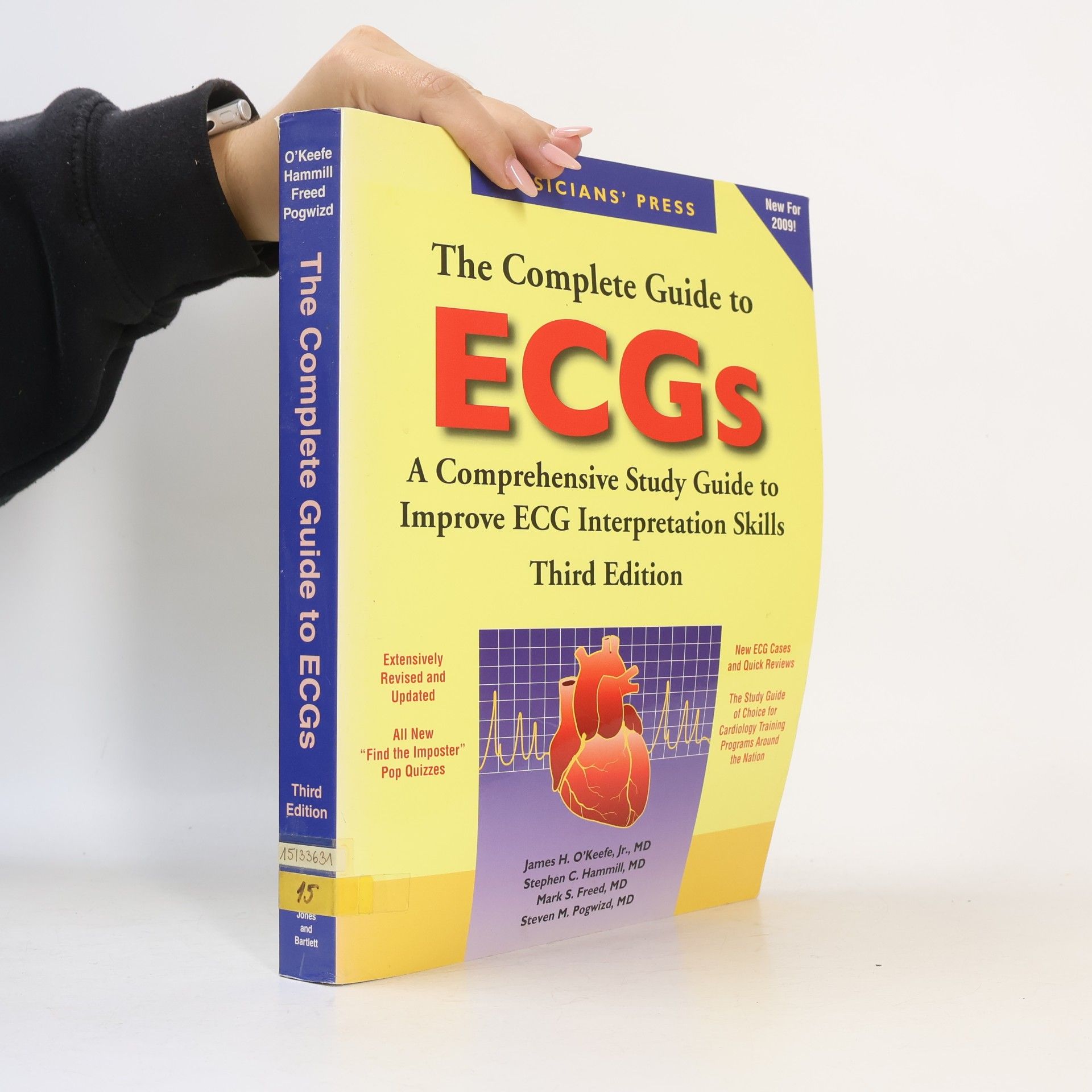 Steven M. Pogwizd The Complete Guide to ECGs