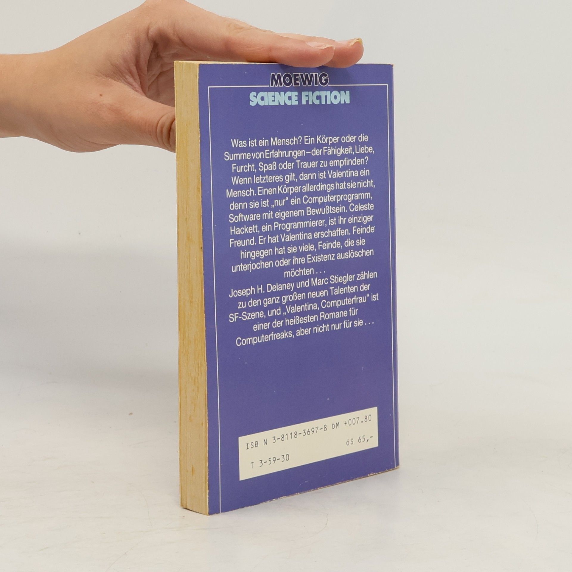 Joseph H. Delaney Valentina, Computerfrau. Kann e. Computerprogramm Bewußtsein entwickeln? Science Fiction