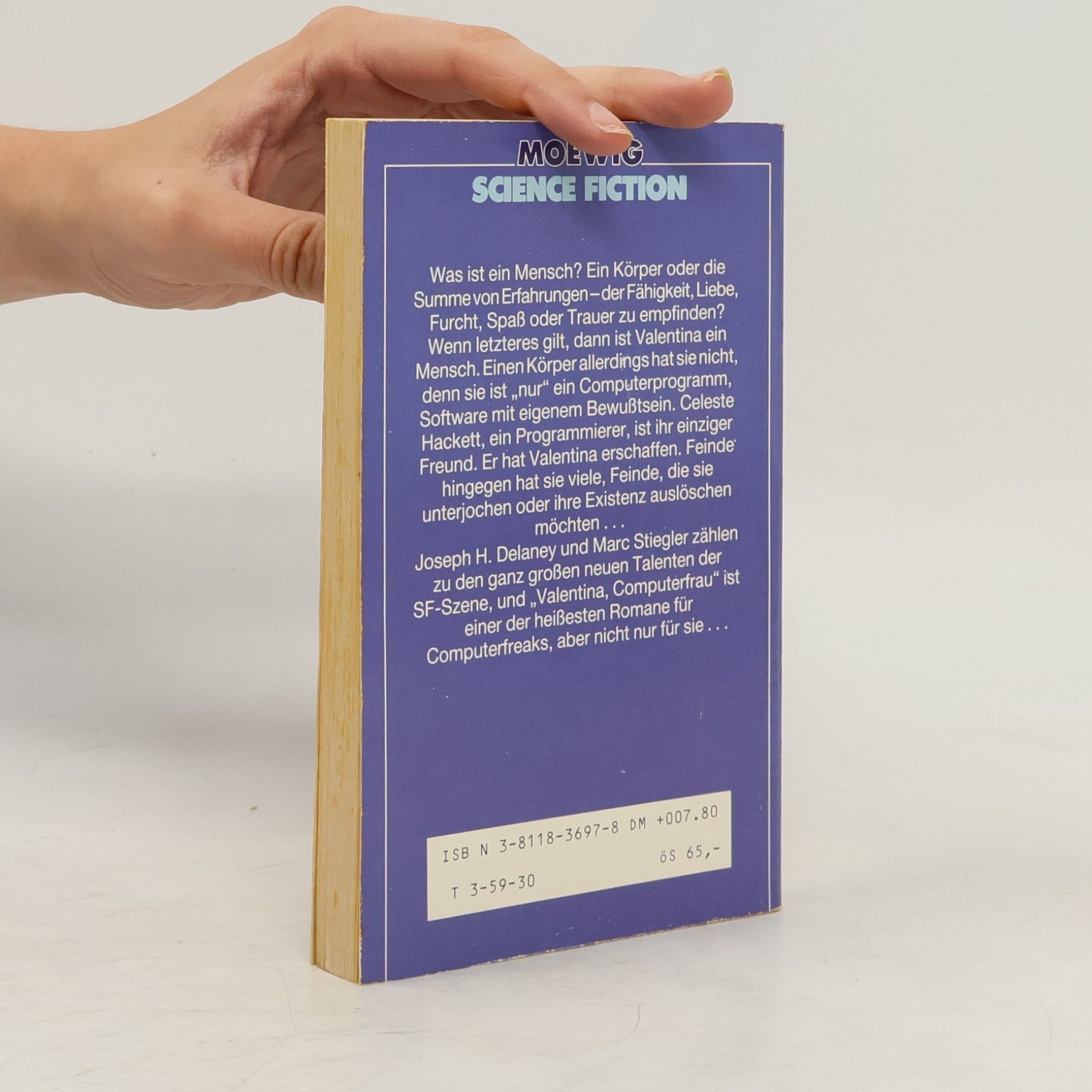 Joseph H. Delaney Valentina, Computerfrau. Kann e. Computerprogramm Bewußtsein entwickeln? Science Fiction