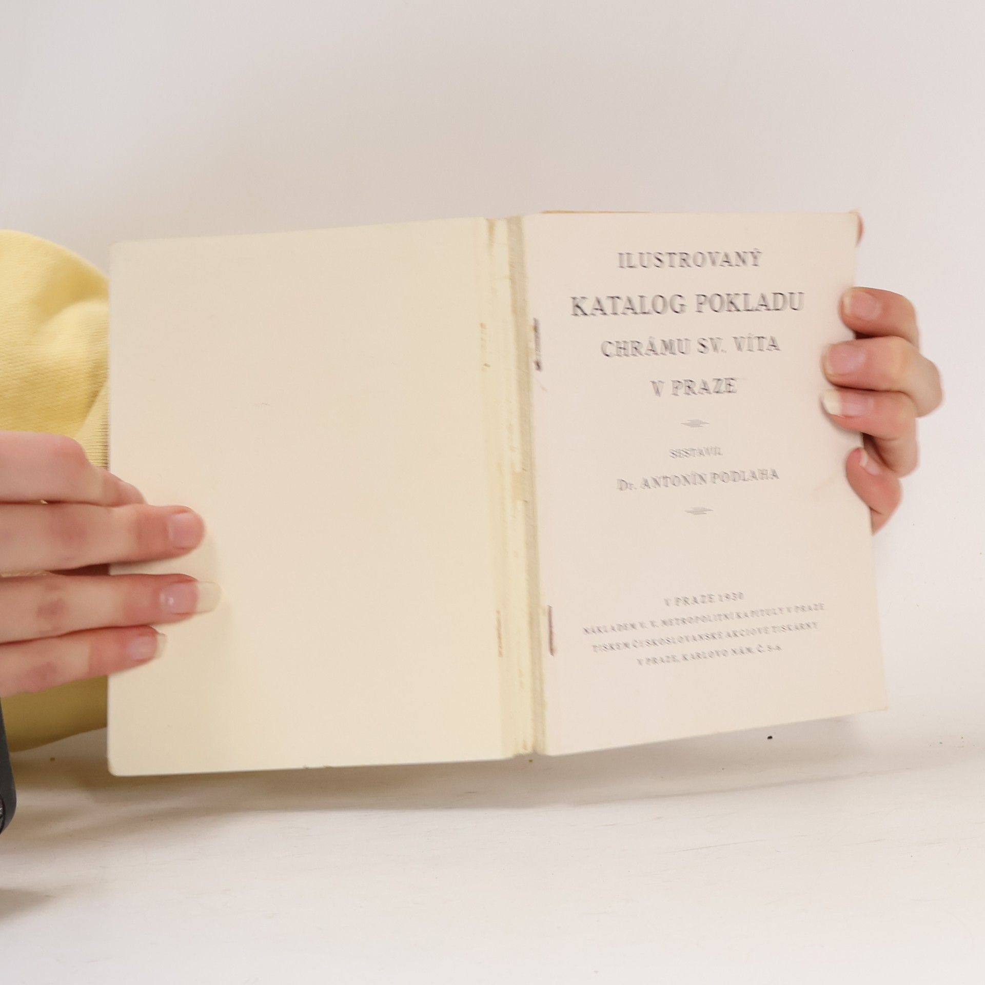Antonín Podlaha Ilustrovaný katalog pokladu chrámu sv. Víta v Praze