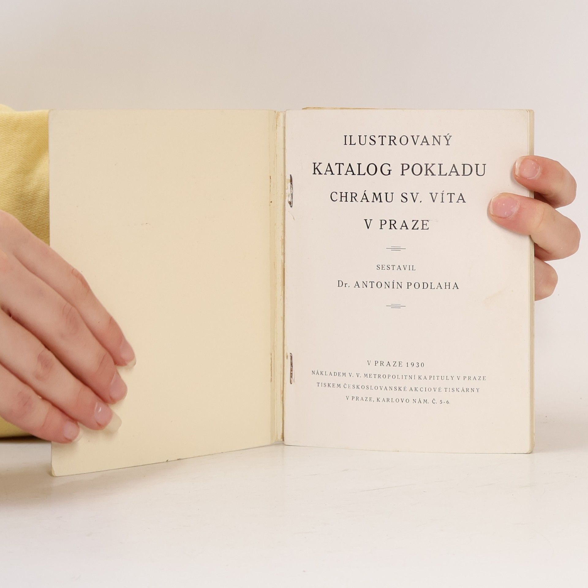 Antonín Podlaha Ilustrovaný katalog pokladu chrámu sv. Víta v Praze