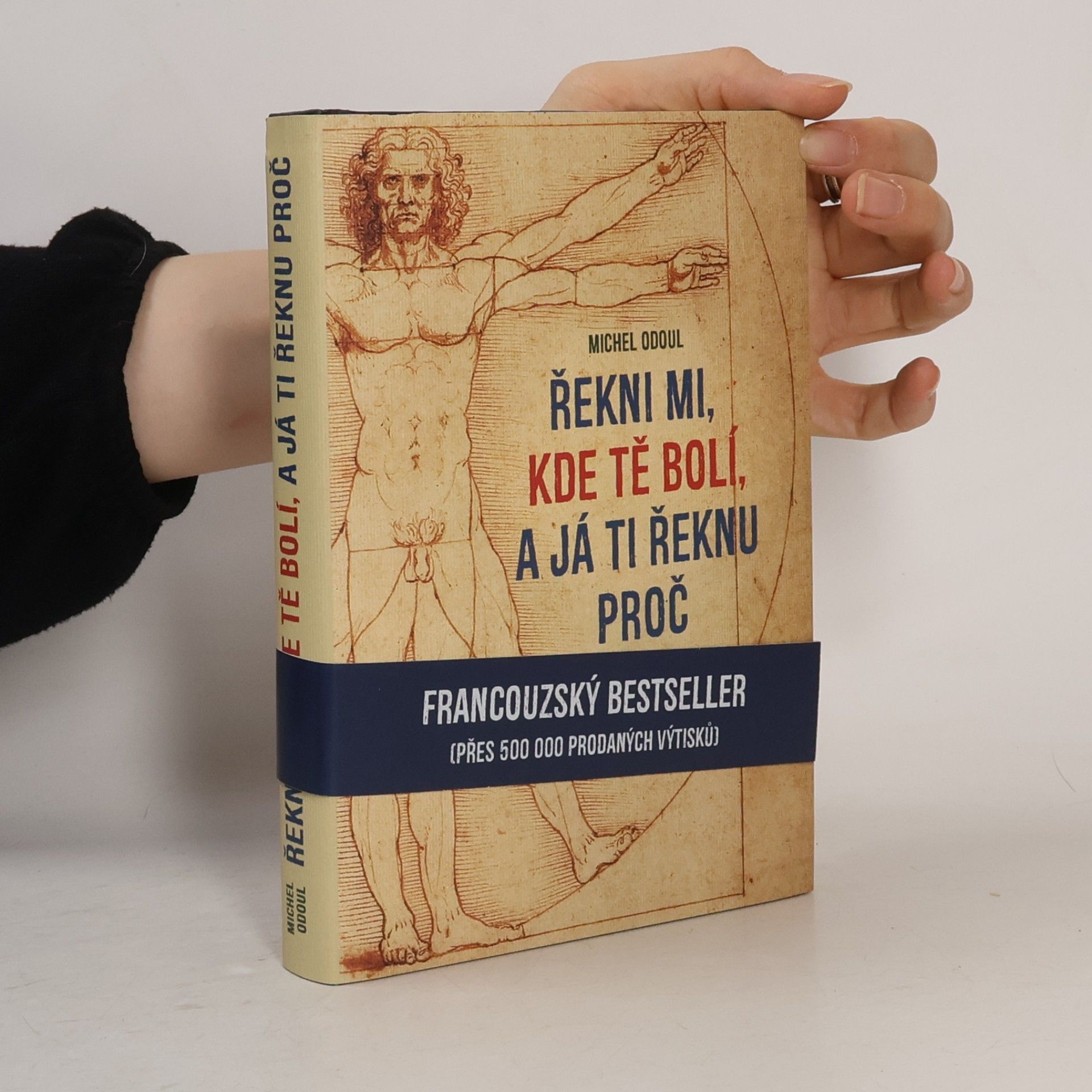 Michel Odoul Řekni mi, kde tě bolí, a já ti řeknu proč