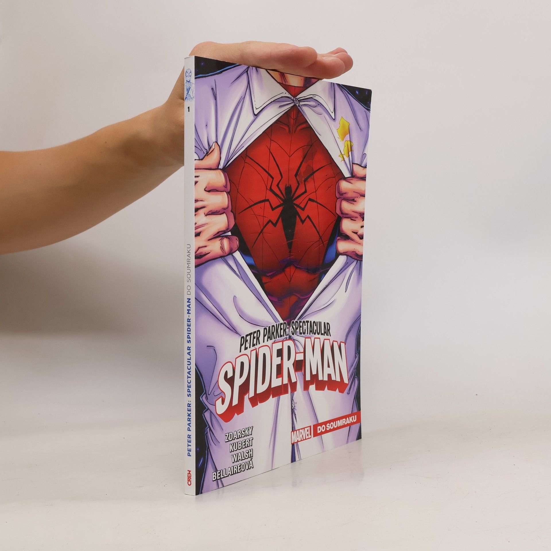 Peter Parker : Spectacular Spider-Man. Do soumraku