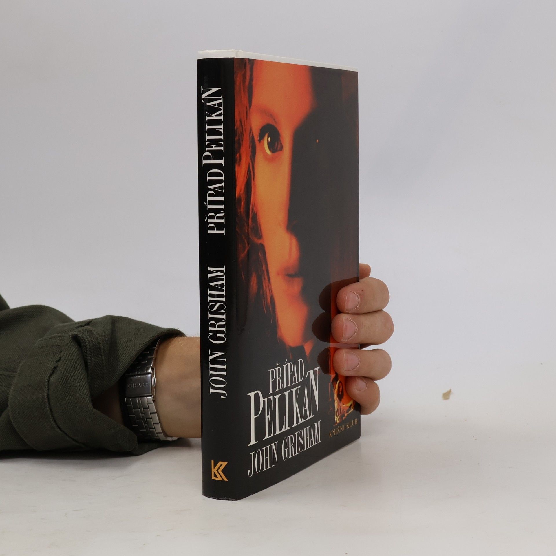 John Grisham Případ Pelikán