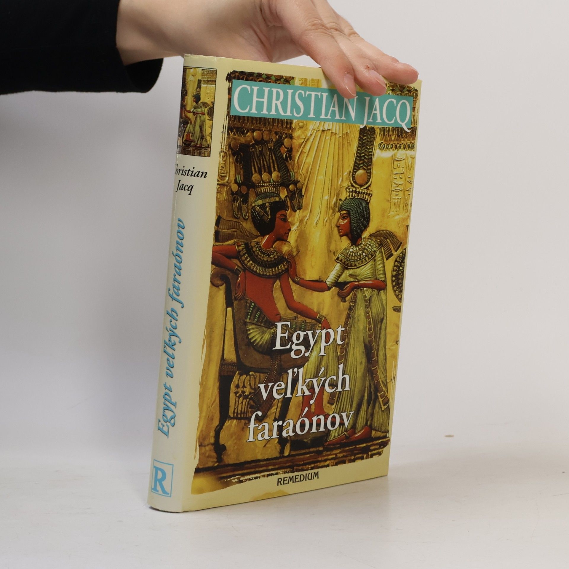 Christian Jacq Egypt veľkých faraónov