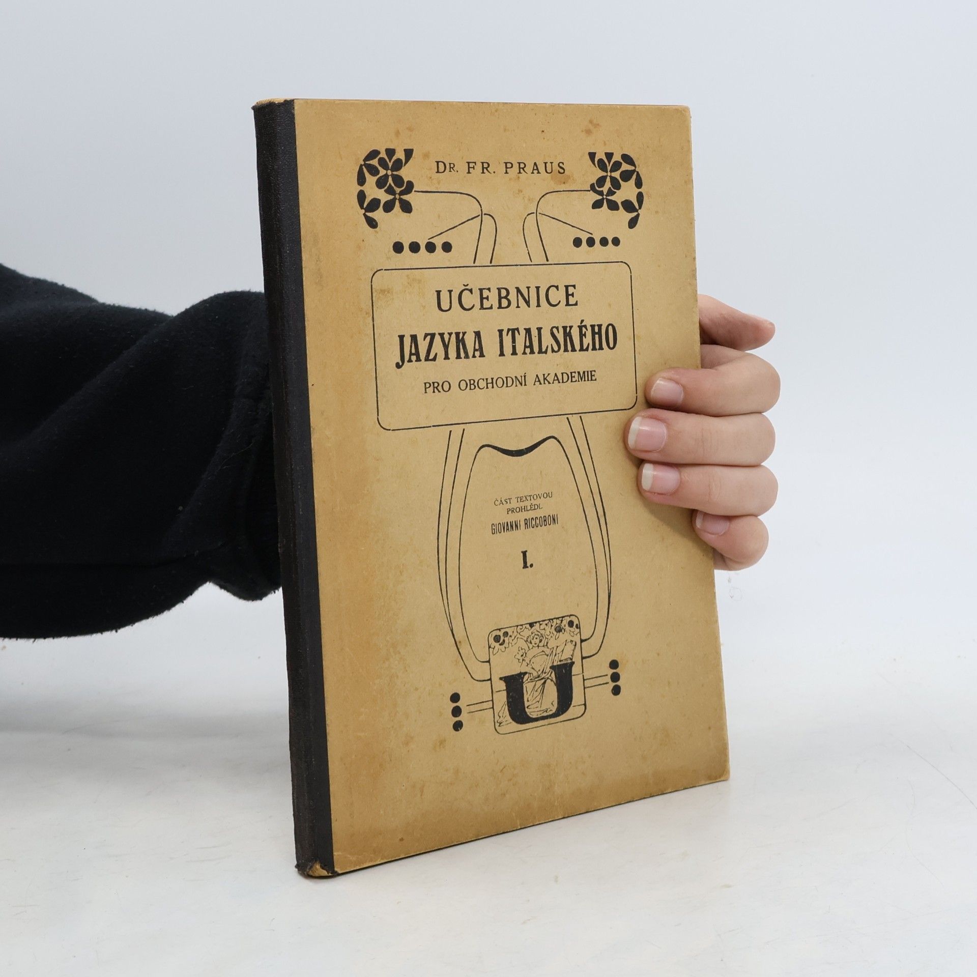 František Praus Učebnice jazyka italského, díl I