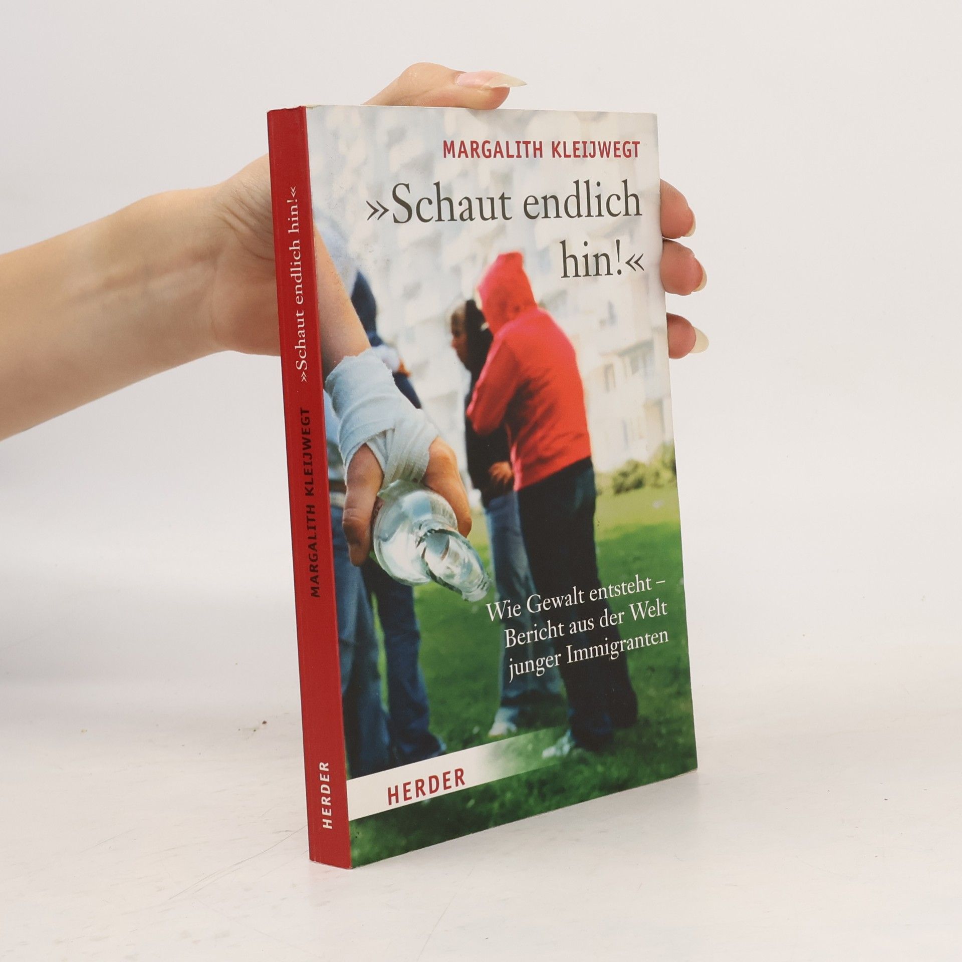 Margalith Kleijwegt "Schaut endlich hin!"