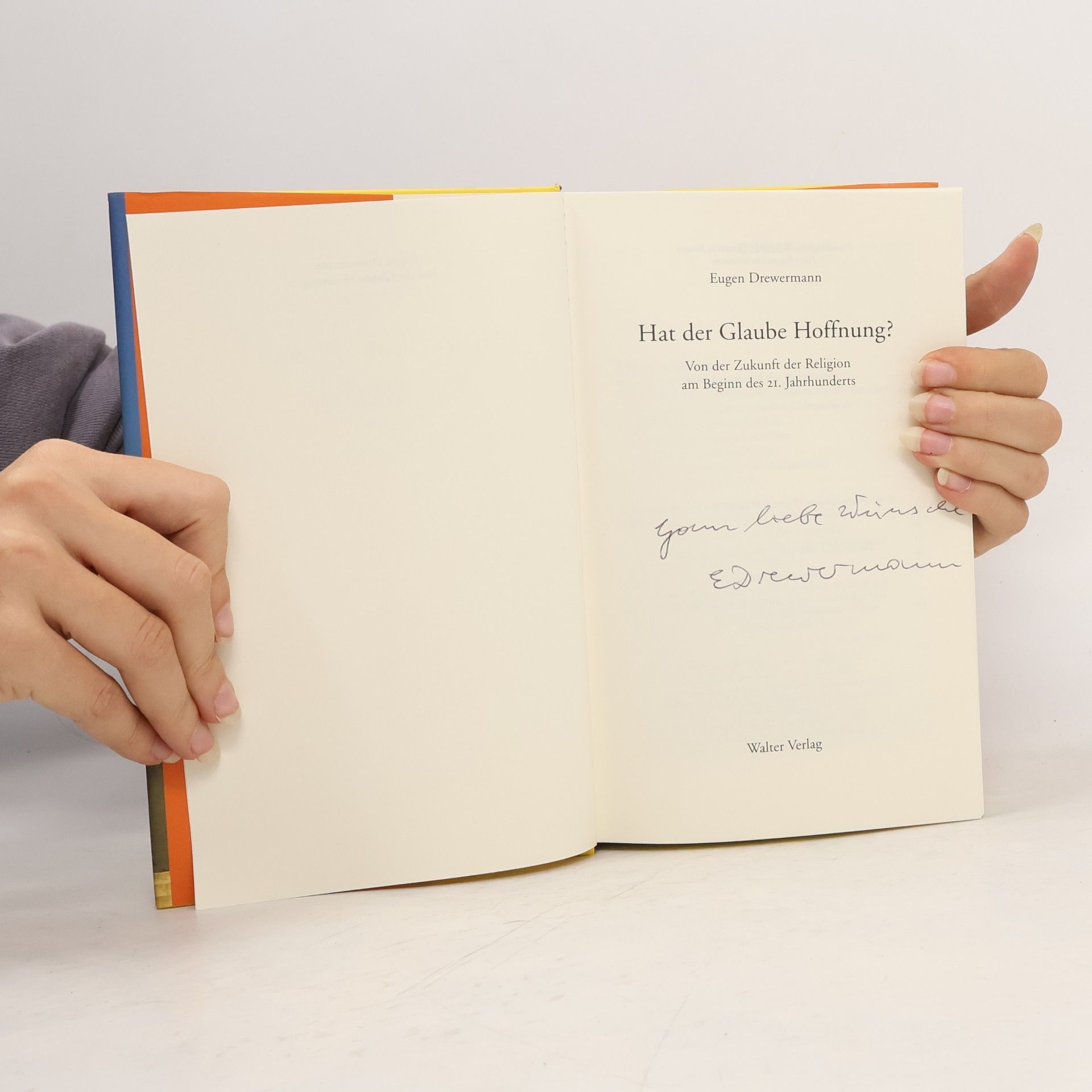 Eugen Drewermann Hat der Glaube Hoffnung?