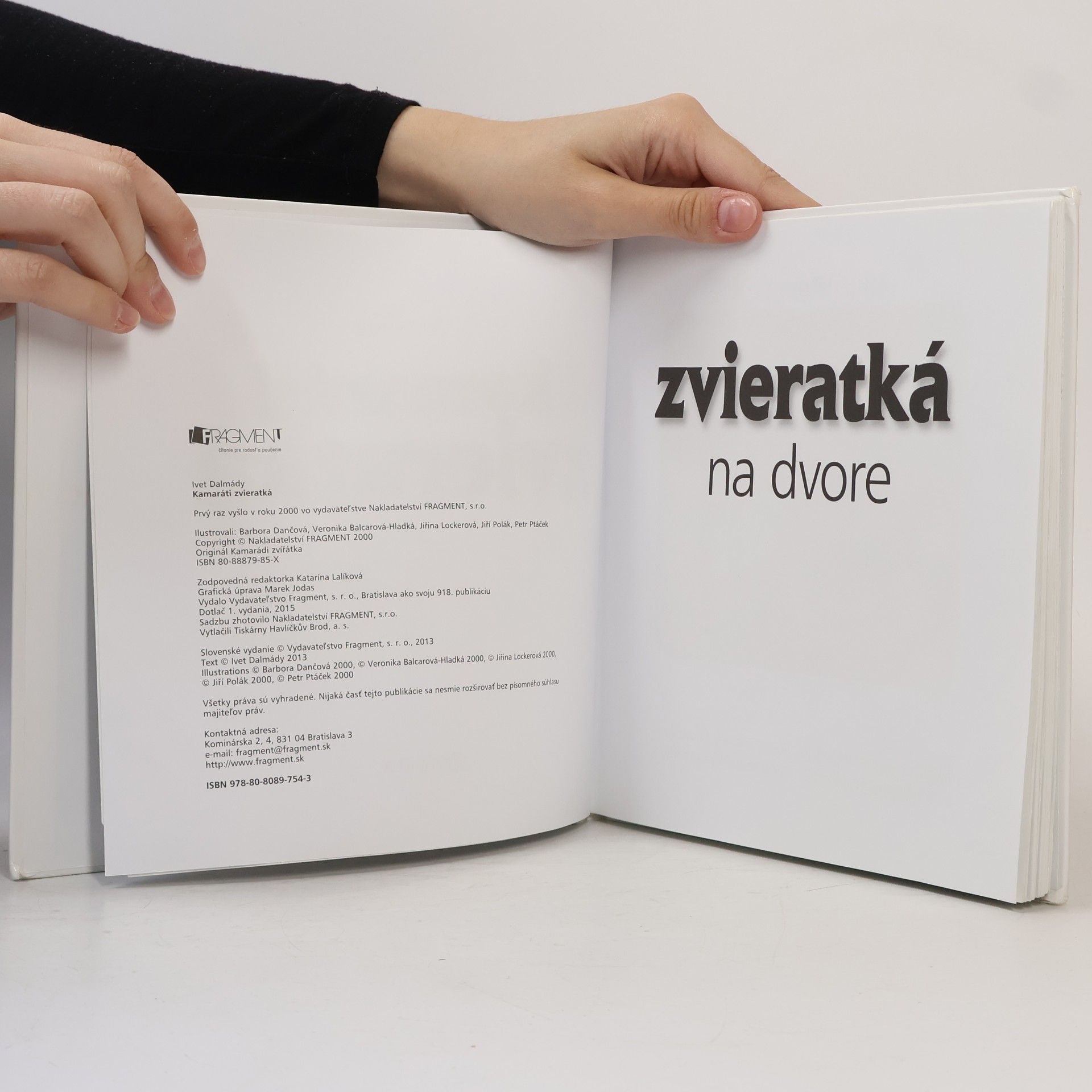 Iveta Dalmádyová Kamaráti zvieratká