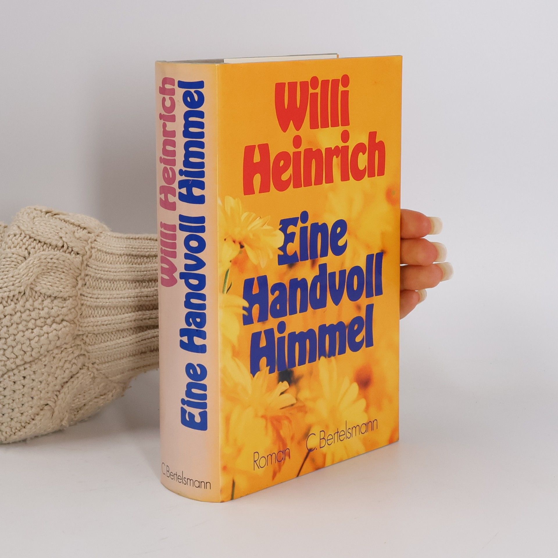 Willi Heinrich Eine Handvoll Himmel