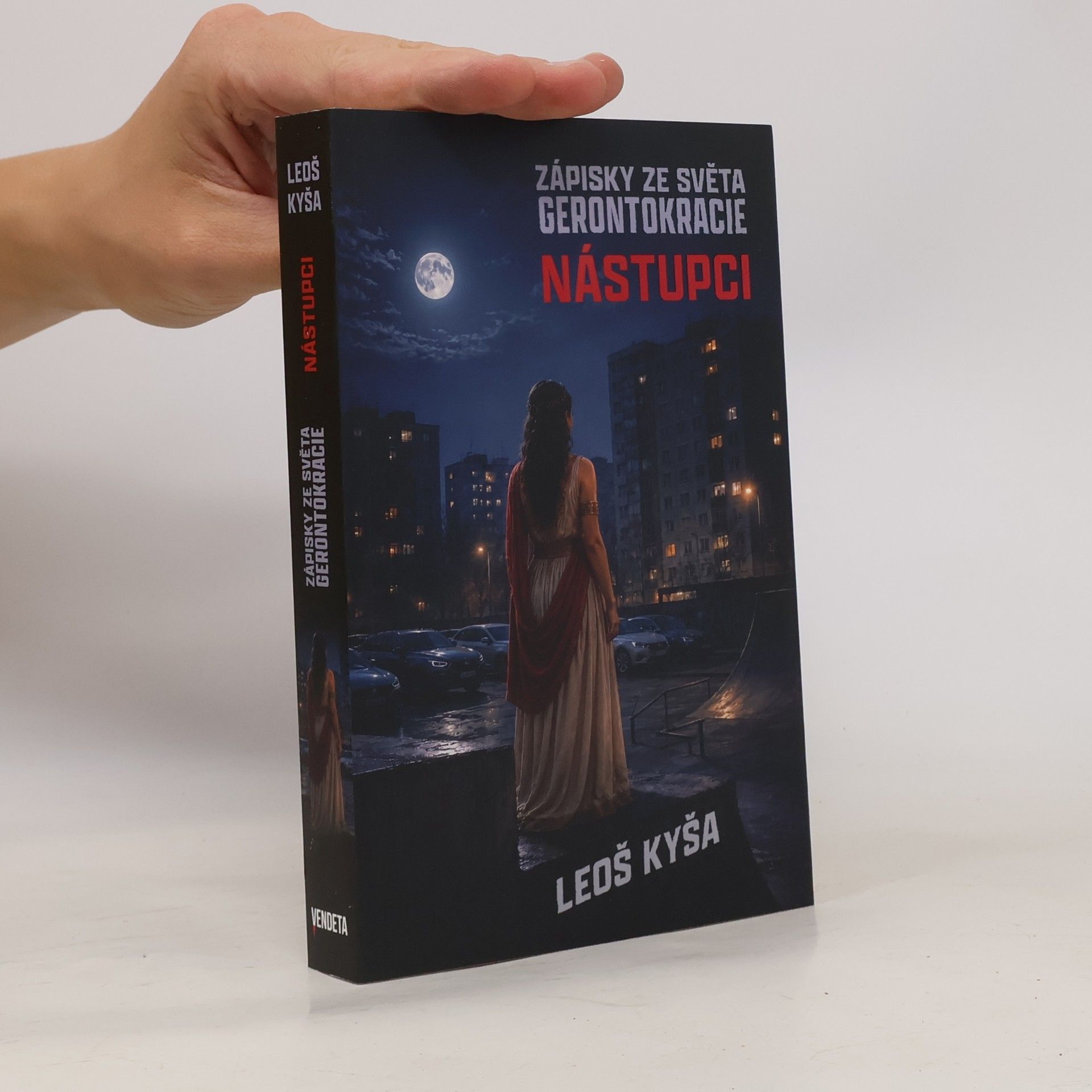 Leoš Kyša Nástupci: Zápisky ze světa Gerontokracie