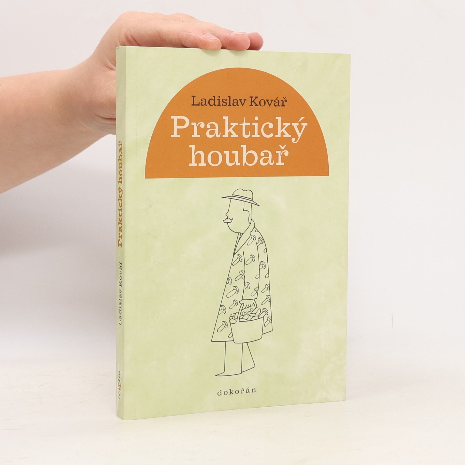 Ladislav Hoskovec Praktický houbař