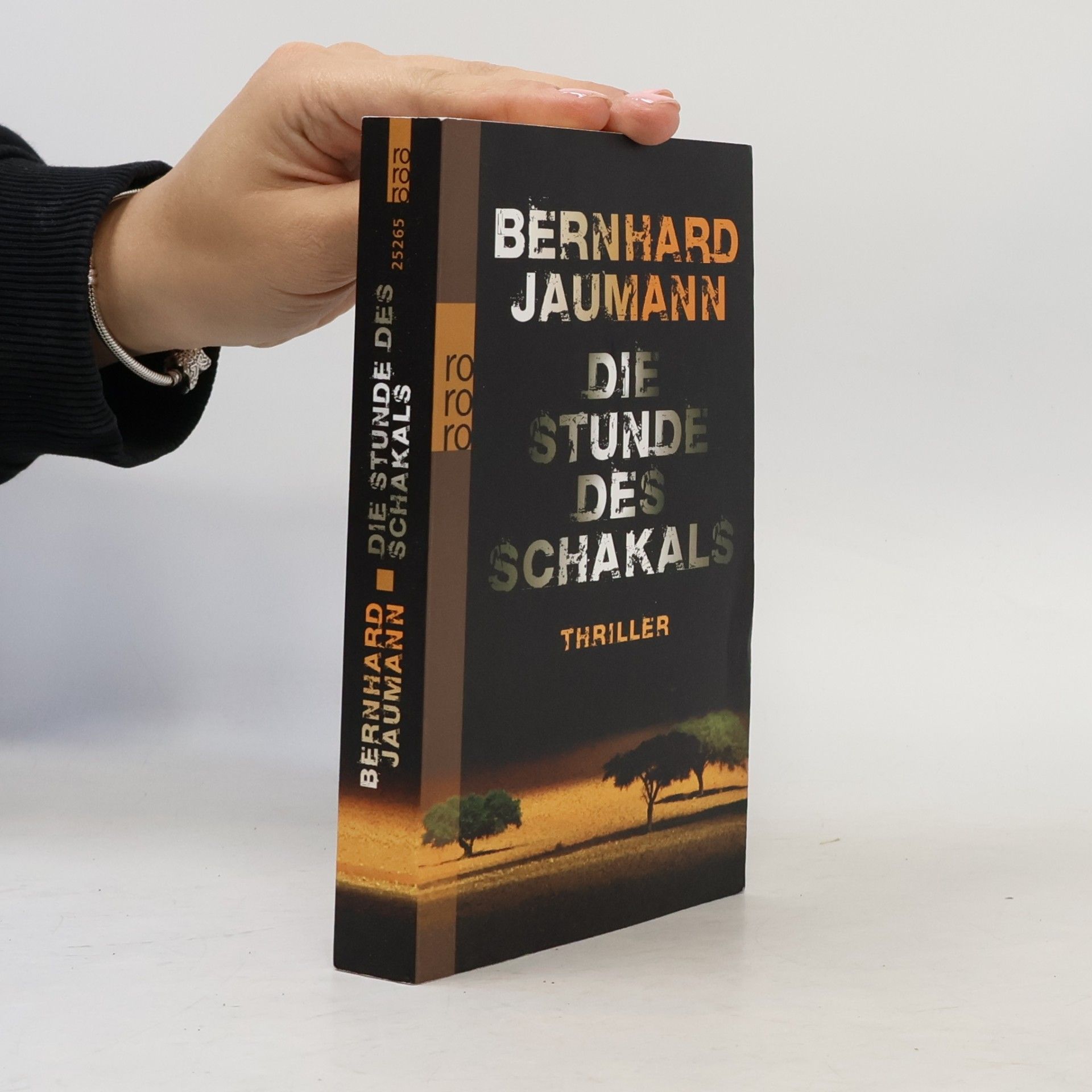 Bernhard Jaumann Die Stunde des Schakals