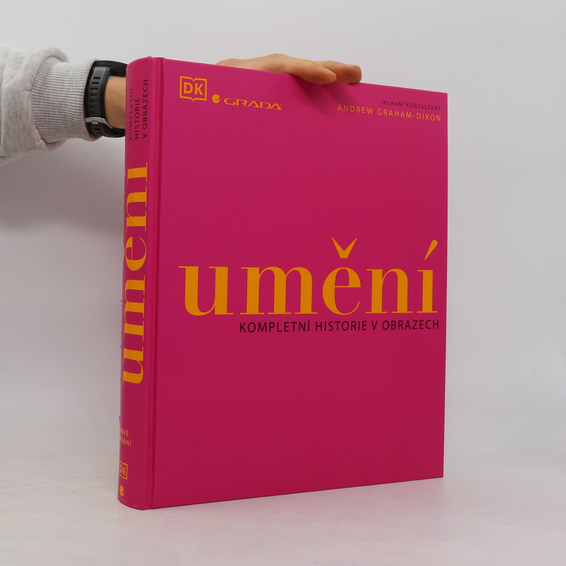 Collectif d'auteurs Umění: Kompletní historie v obrazech