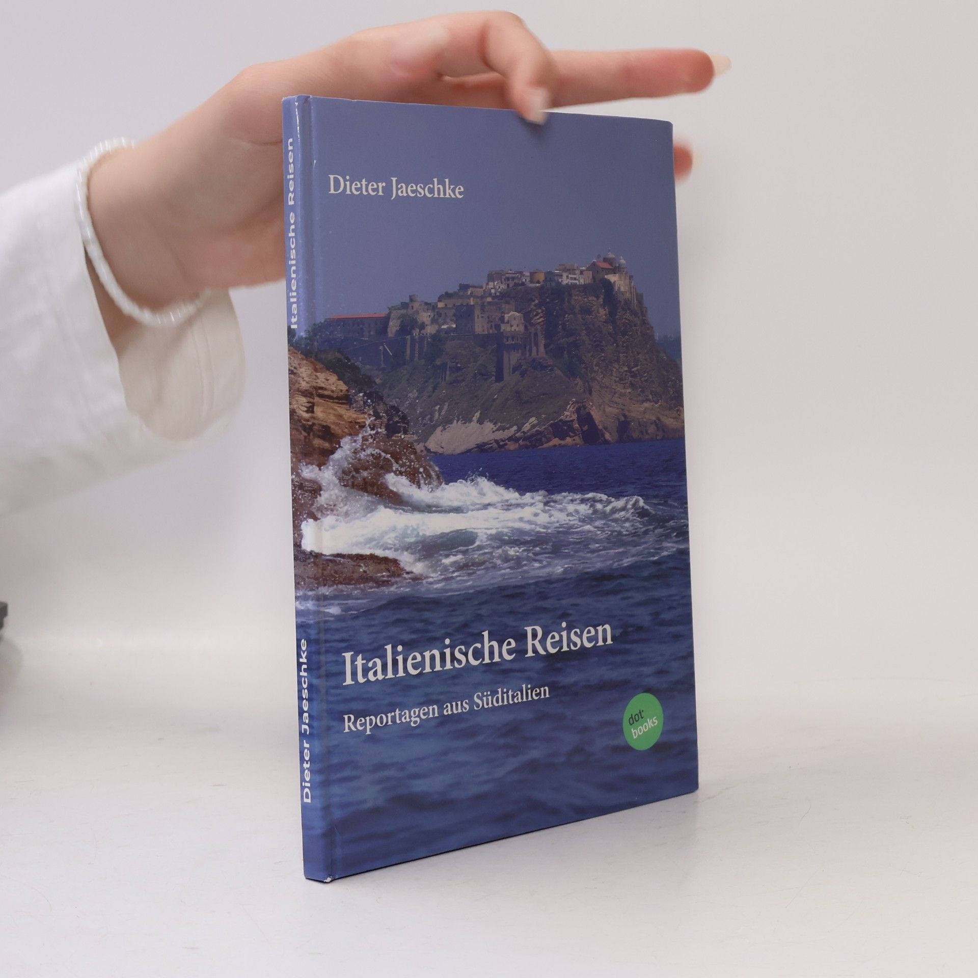 Hans-Dieter Jaeschke Italienische Reisen
