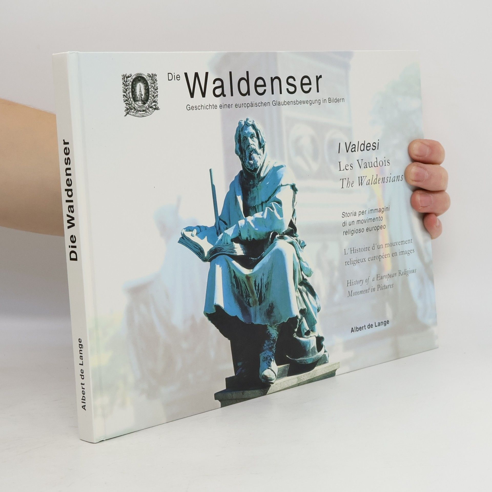 Die Waldenser History Of A European Religious Movement In Pictures