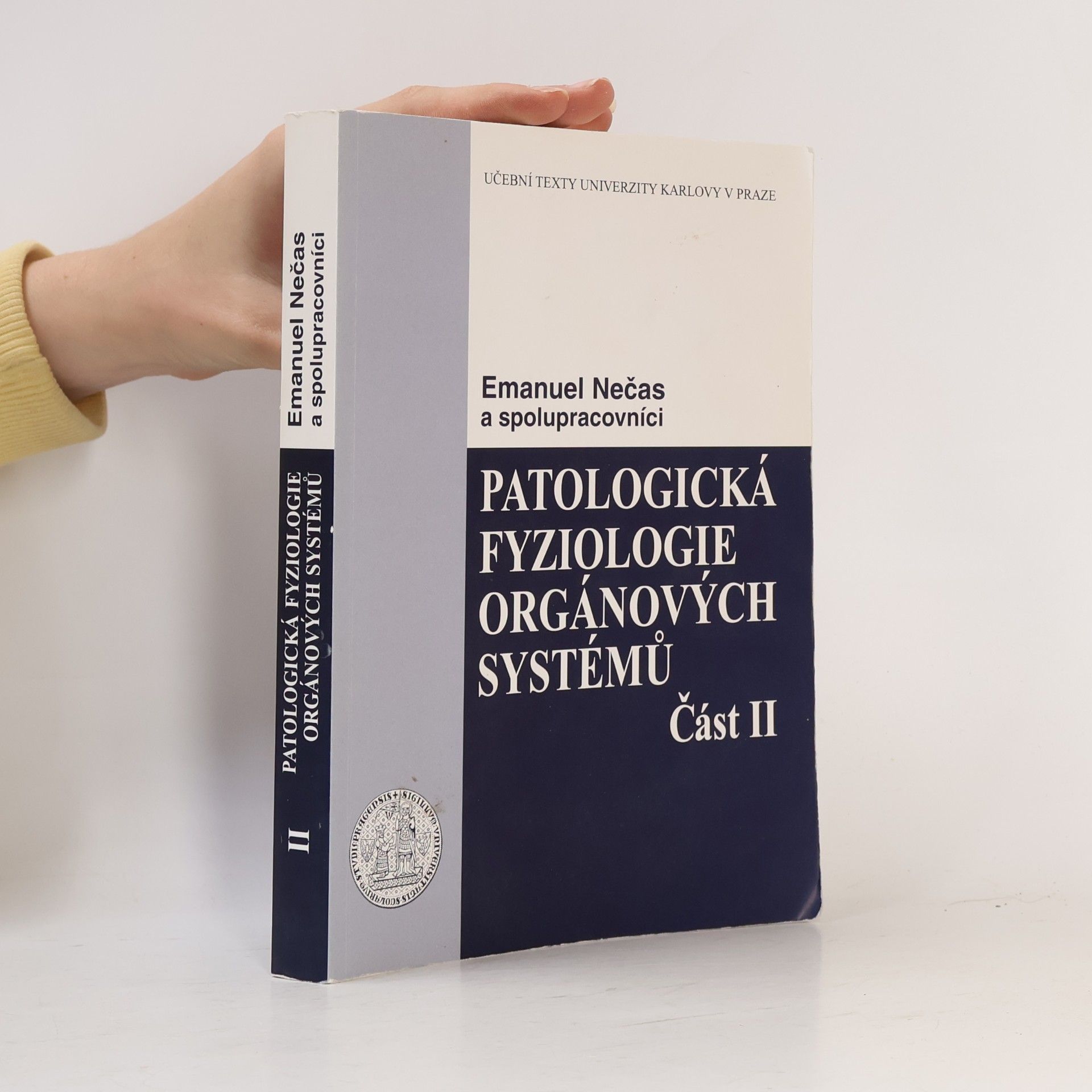 Emanuel Nečas Patologická fyziologie orgánových systémů - část II