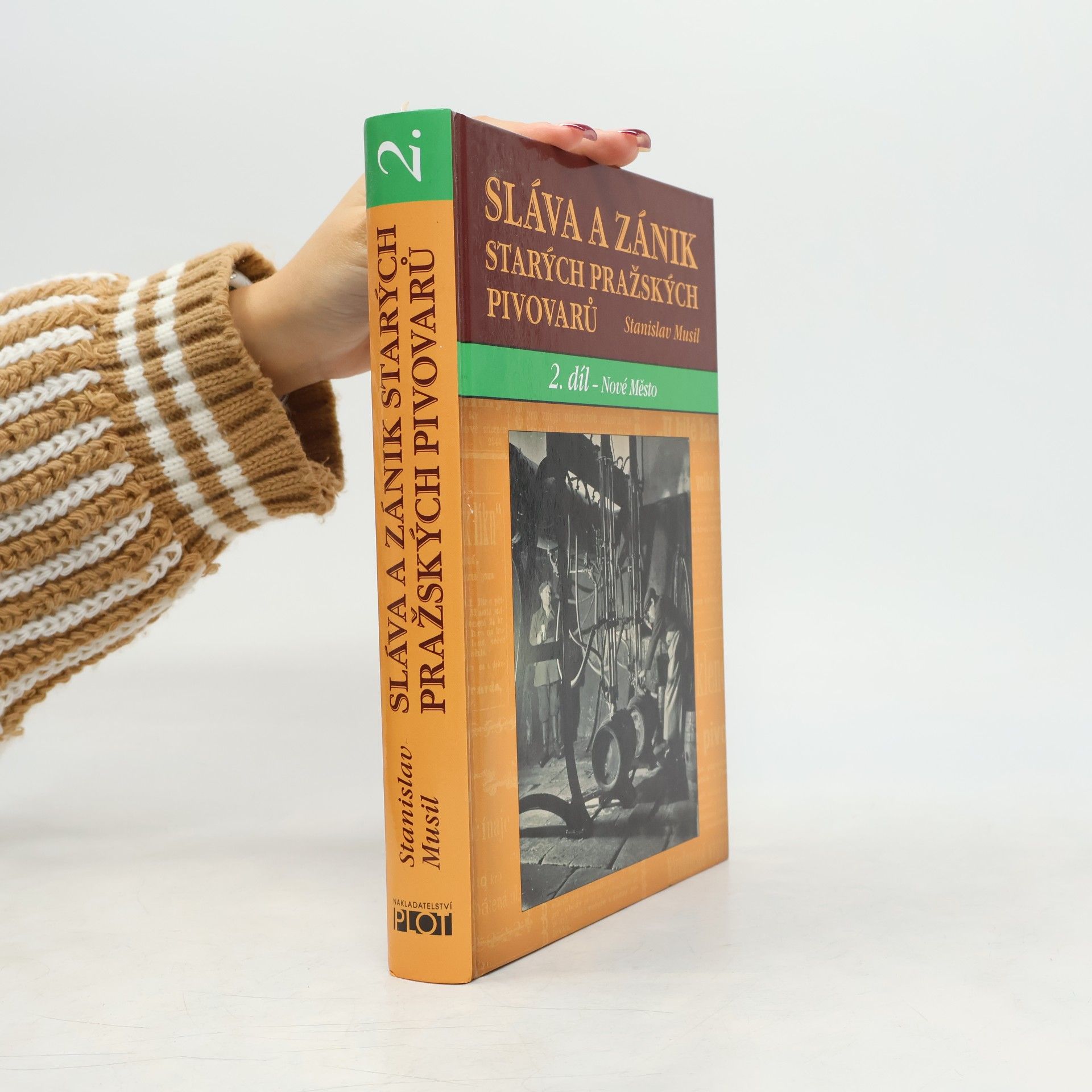 Stanislav Musil Sláva a zánik starých pražských pivovarů. 2. díl, Nové Město