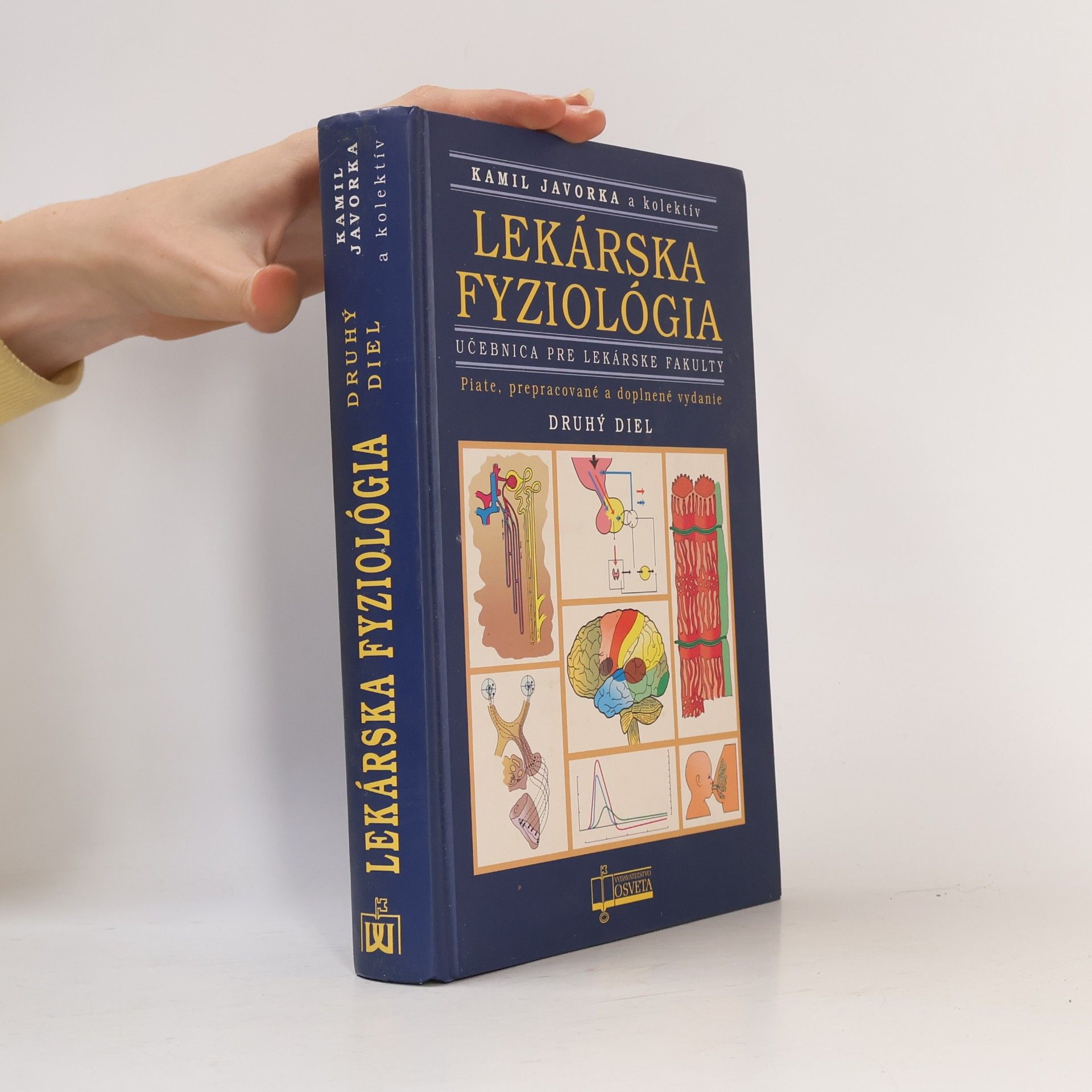 Lekárska fyziológia 2. Učebnica pre lekárske fakulty