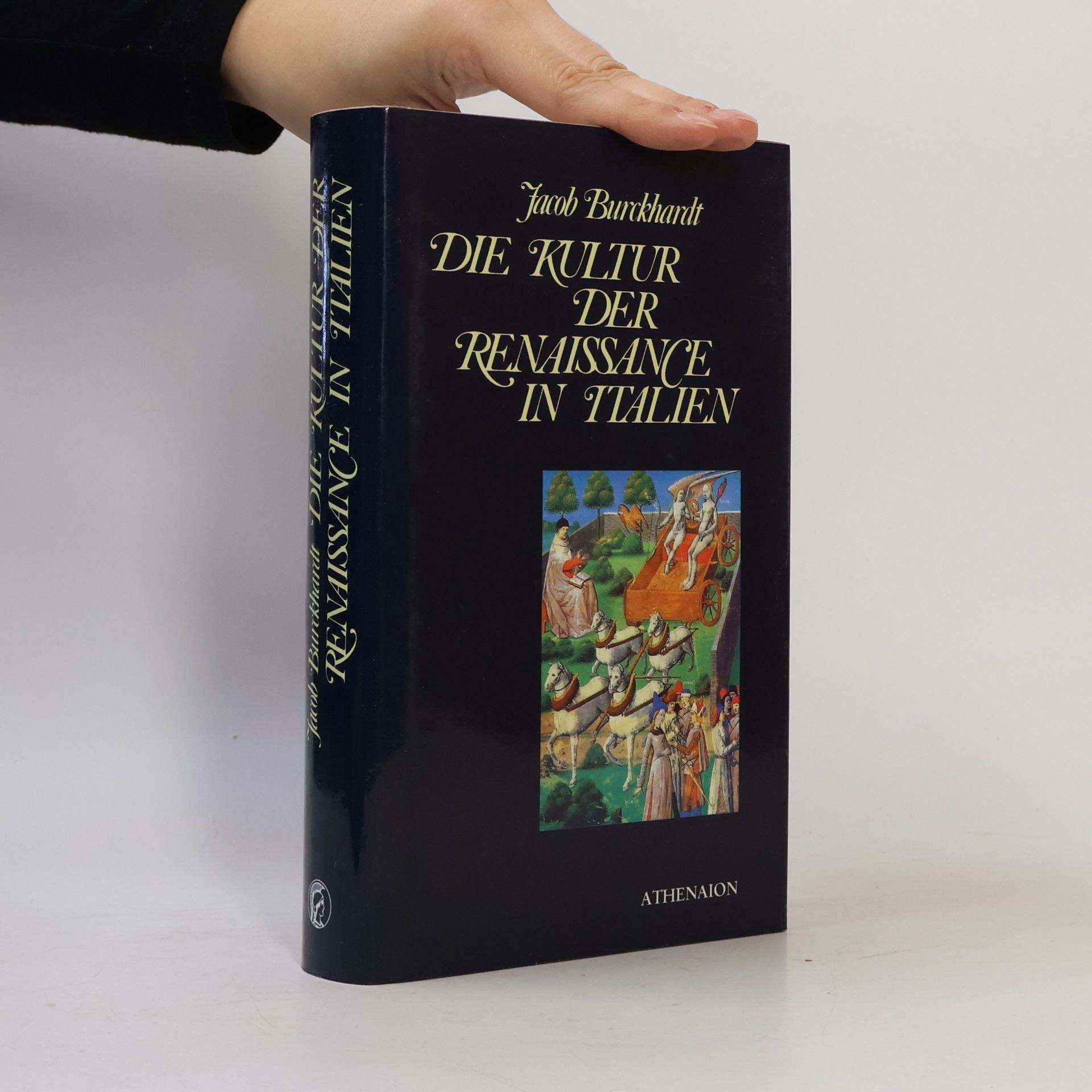 Jacob Burckhardt Die Kultur der Renaissance in Italien