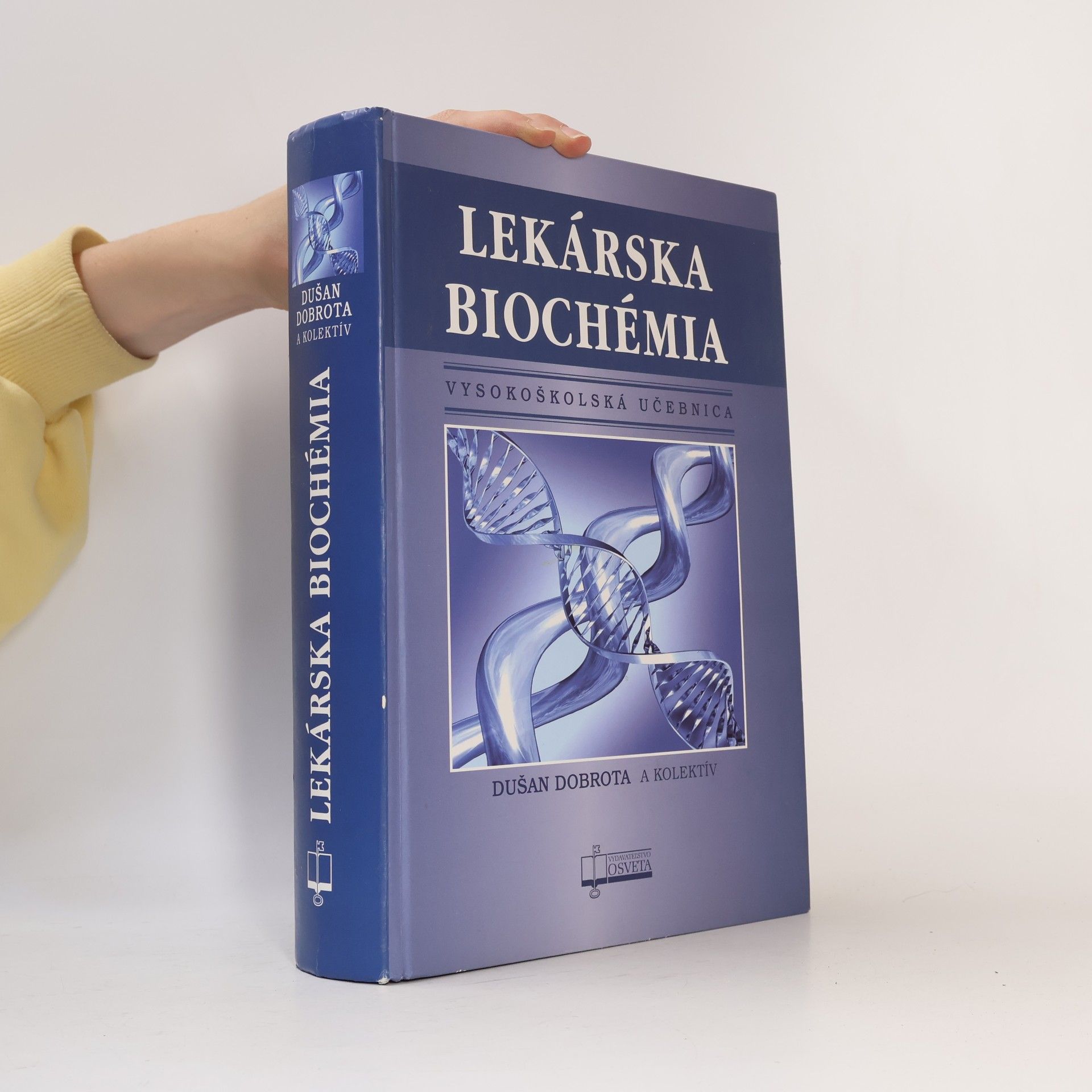Dušan Dobrota Lekárska biochémia