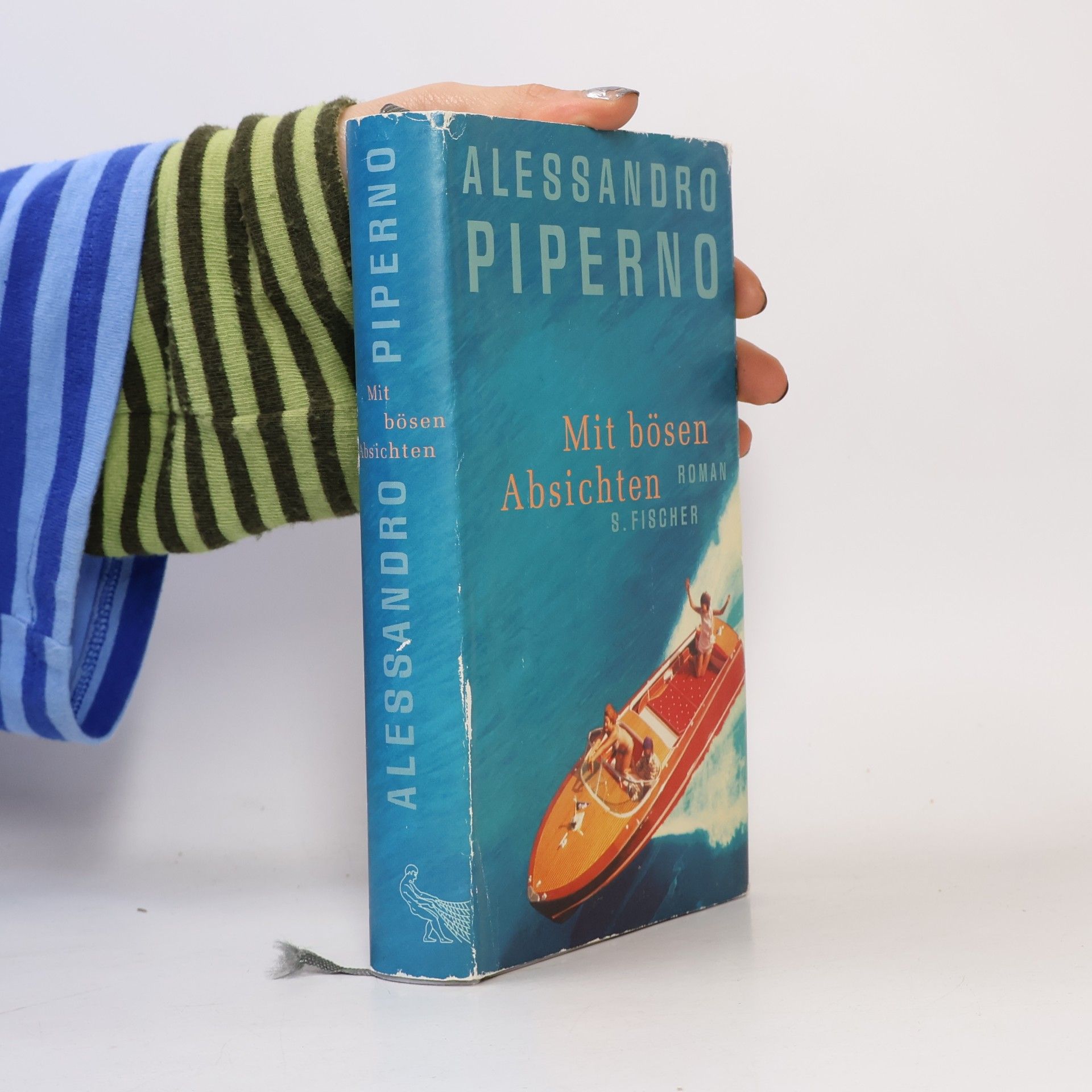 Alessandro Piperno Mit bösen Absichten