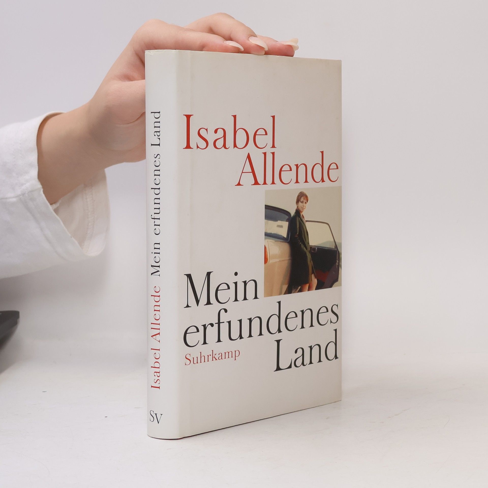 Isabel Allende Mein erfundenes Land