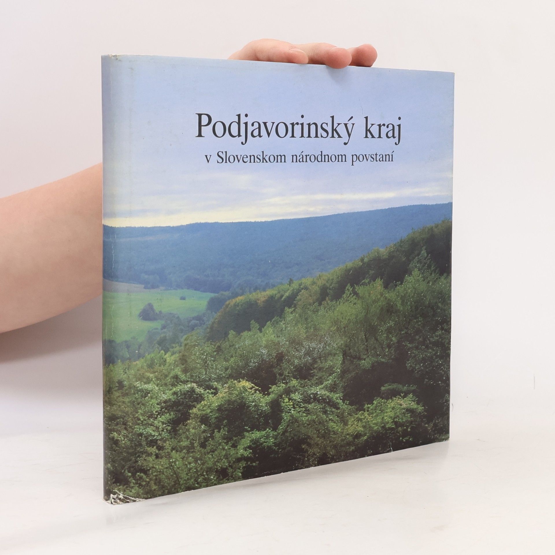 kolektiv Podjavorinský kraj v Slovenskom národnom povstaní