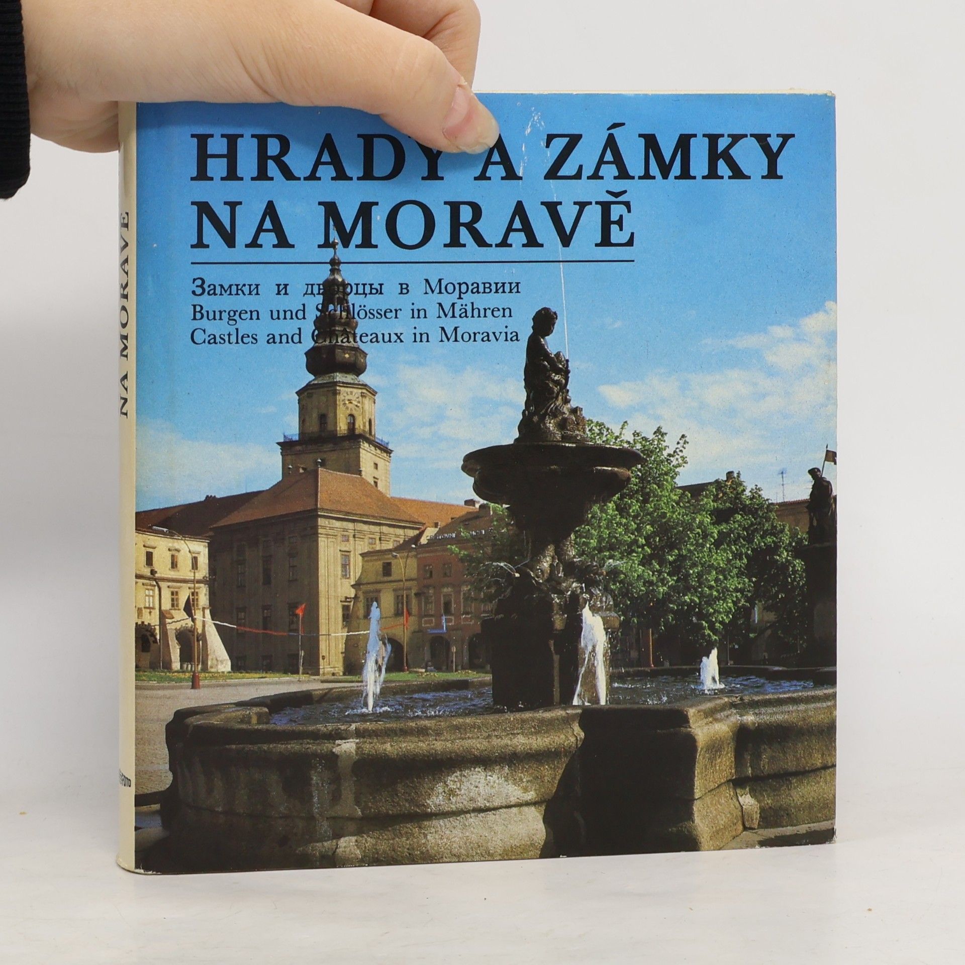 Prokop Paul Hrady a zámky na Moravě
