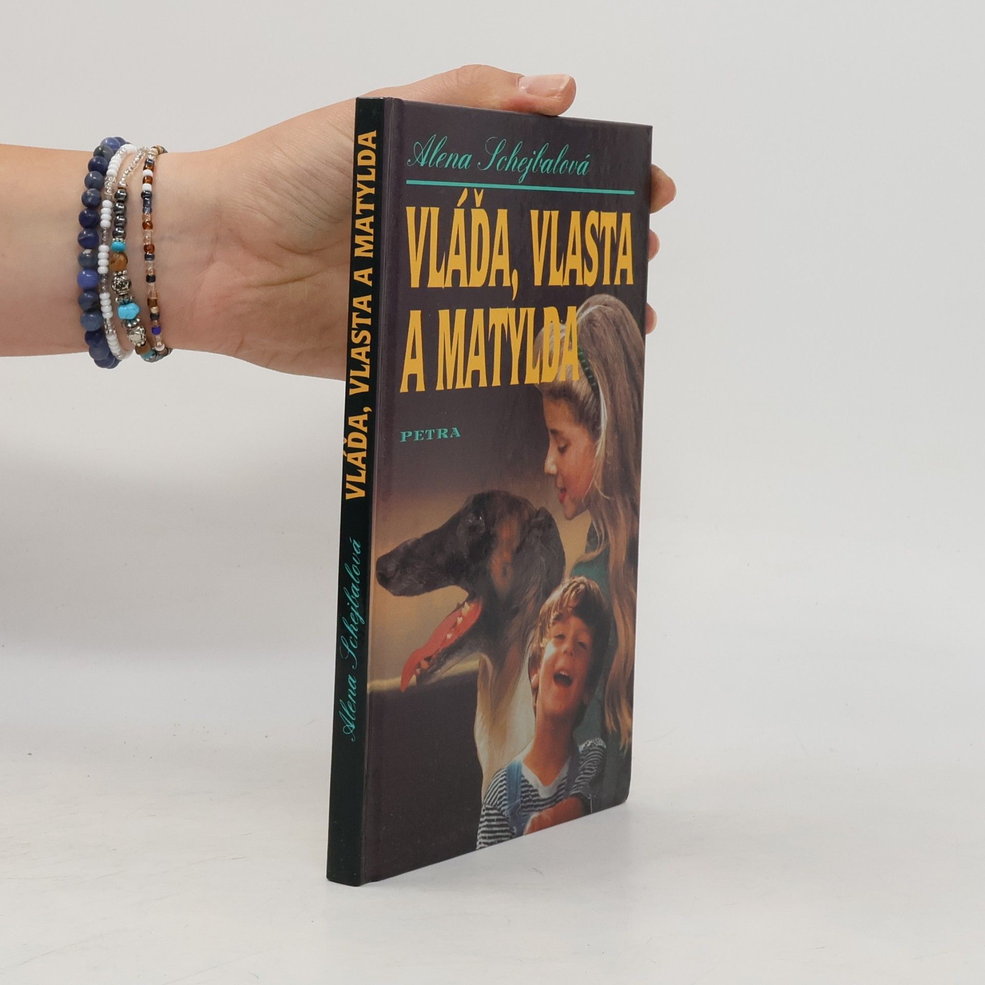 Alena Schejbalová Vláďa, Vlasta a Matylda