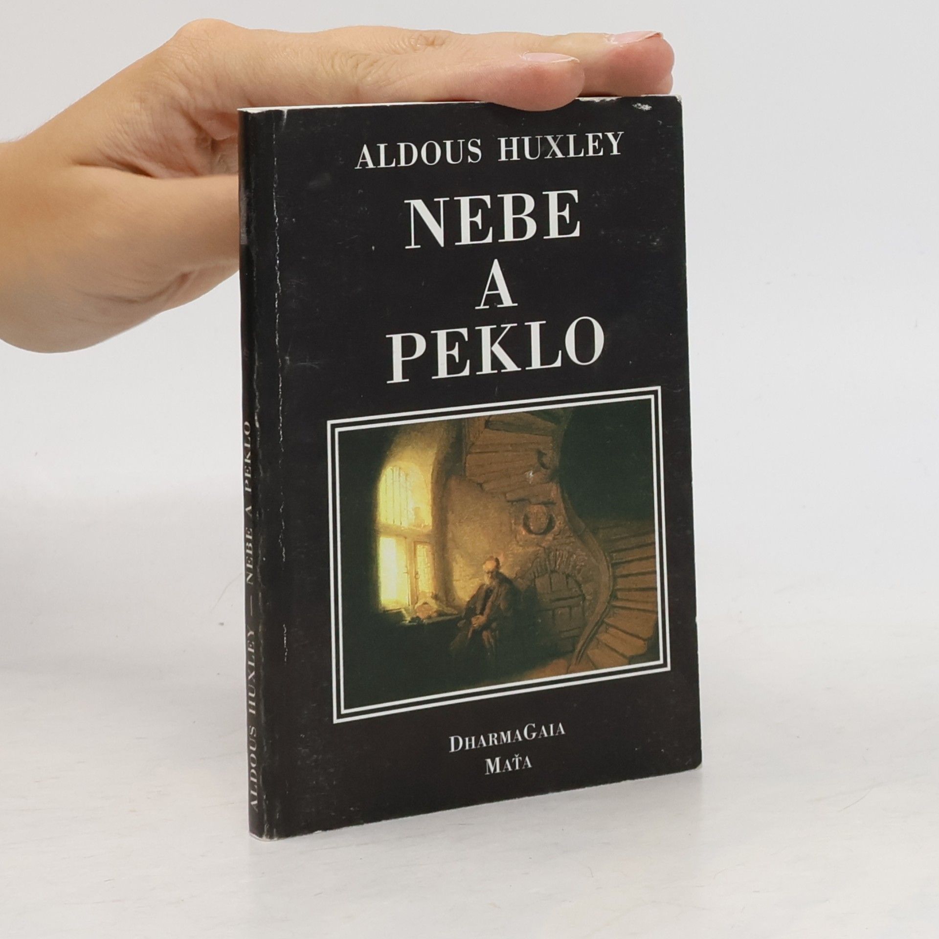 Aldous Huxley Nebe a peklo