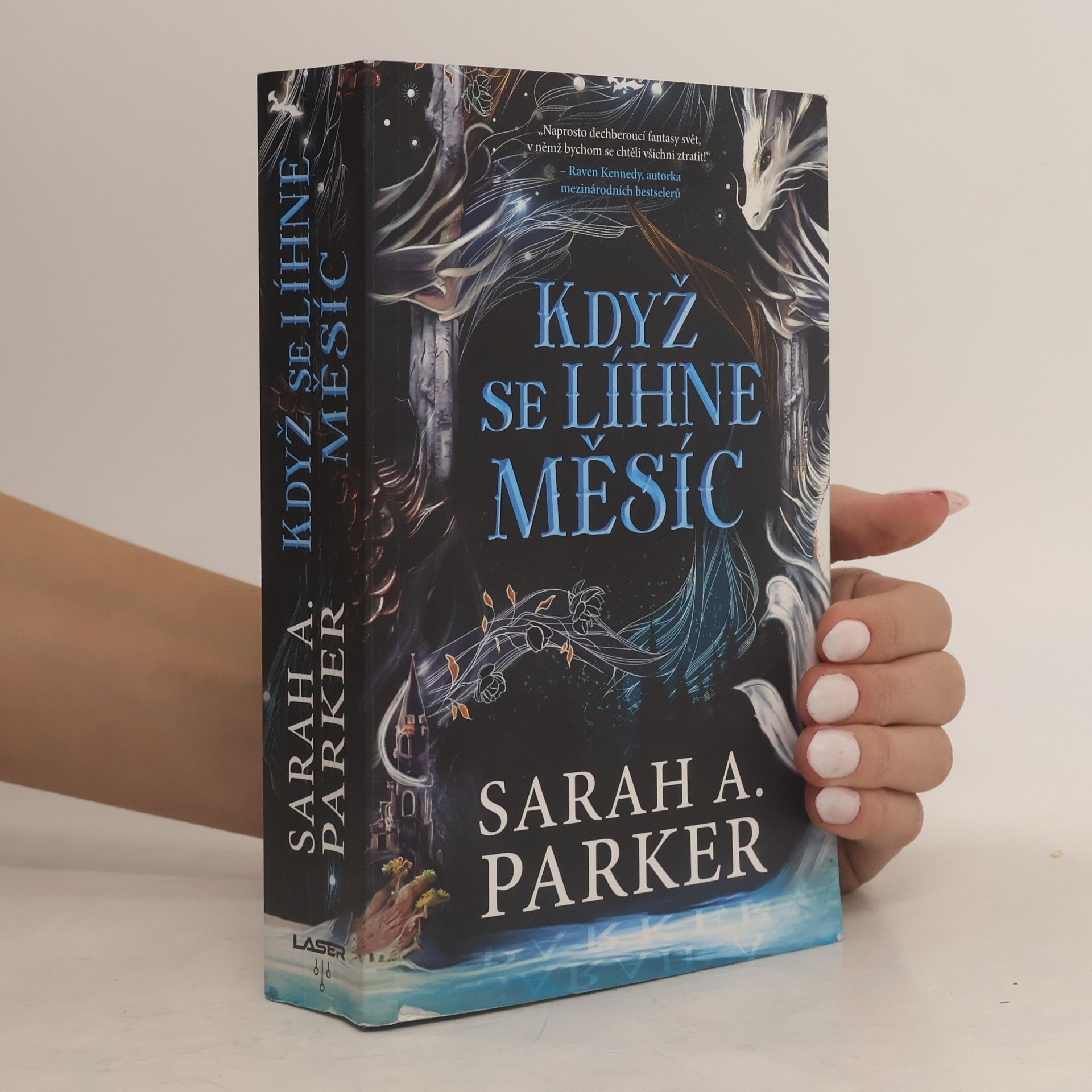Sarah A. Parker Když se líhne měsíc